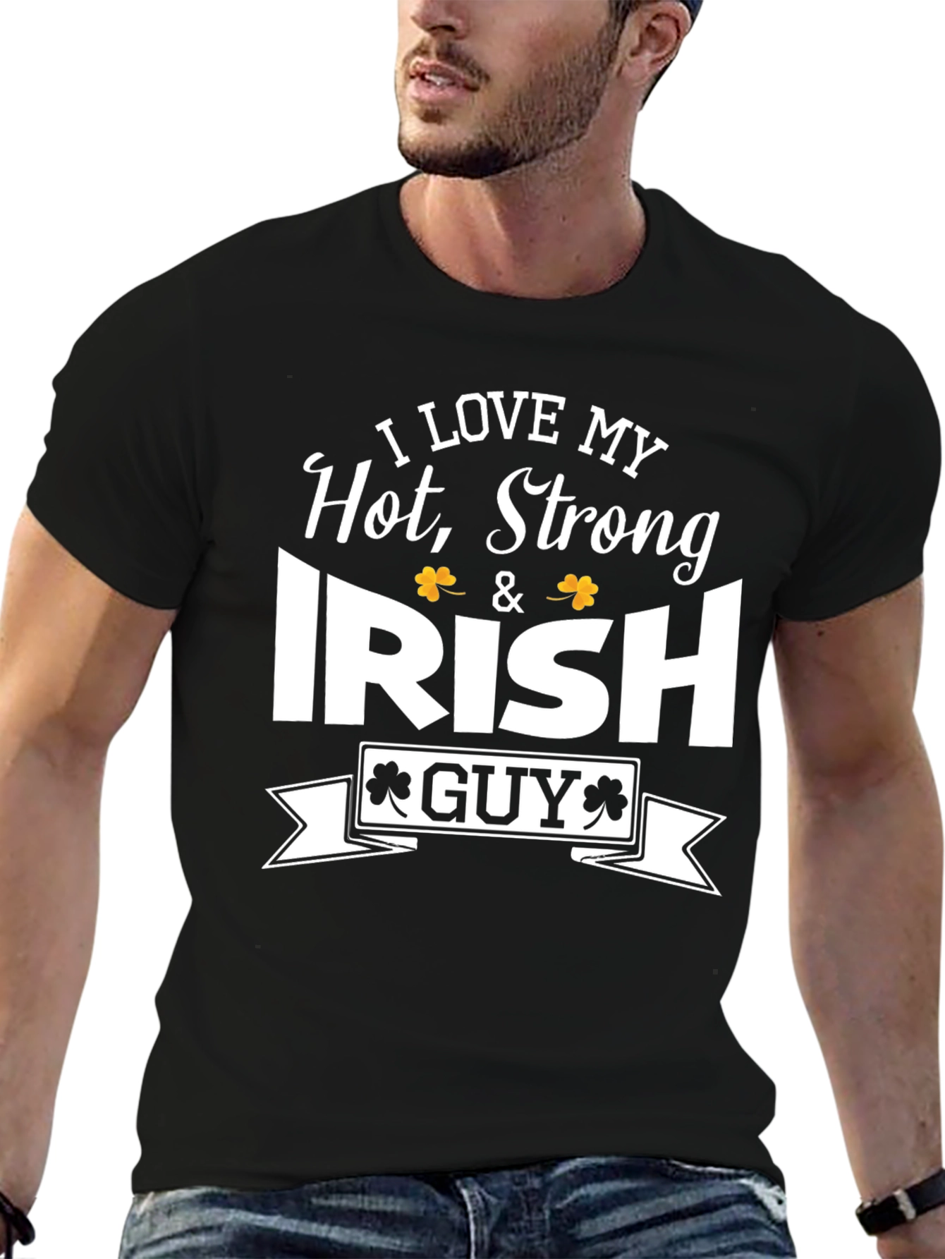 I Love My Hot Strong Irish Guy T-Shirt