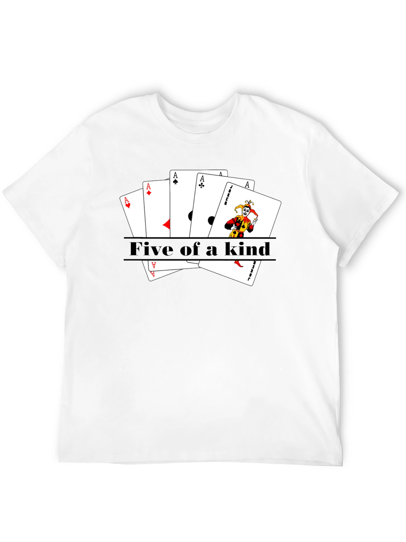 Five of a Kind Poker T-Shirt