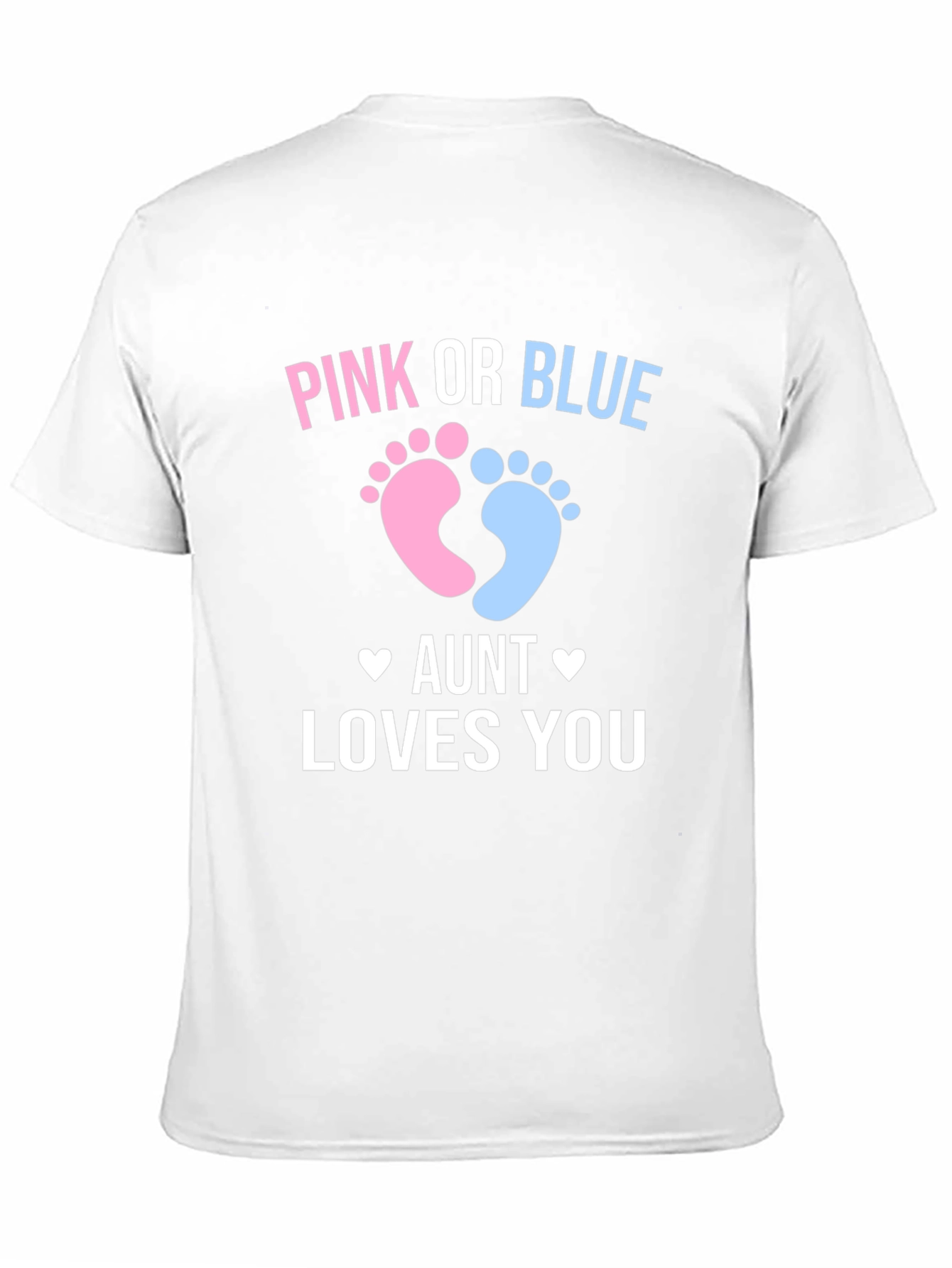 Pink or Blue Aunt Loves You T-Shirt