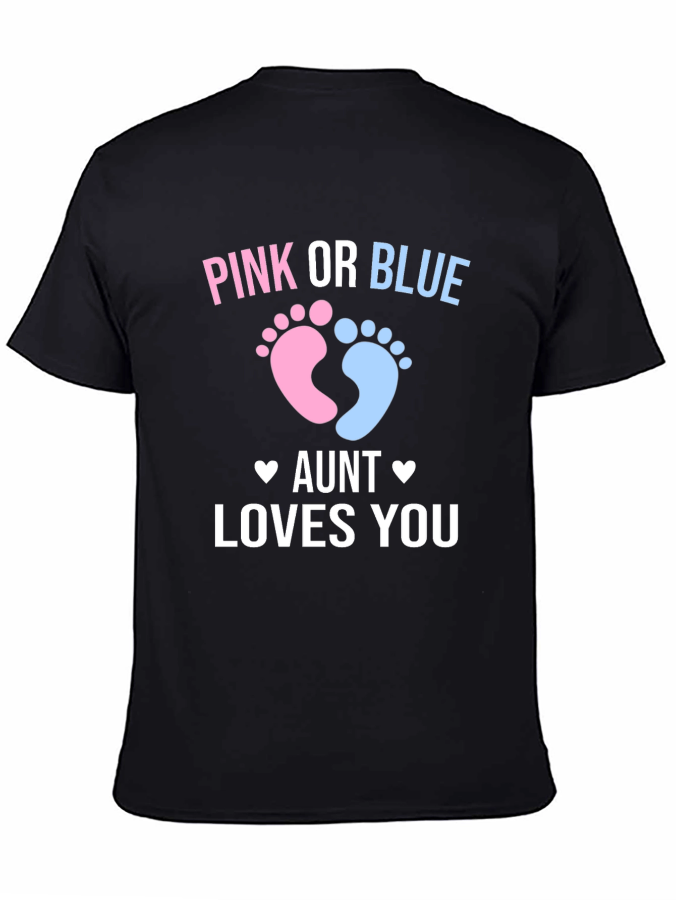 Pink or Blue Aunt Loves You T-Shirt