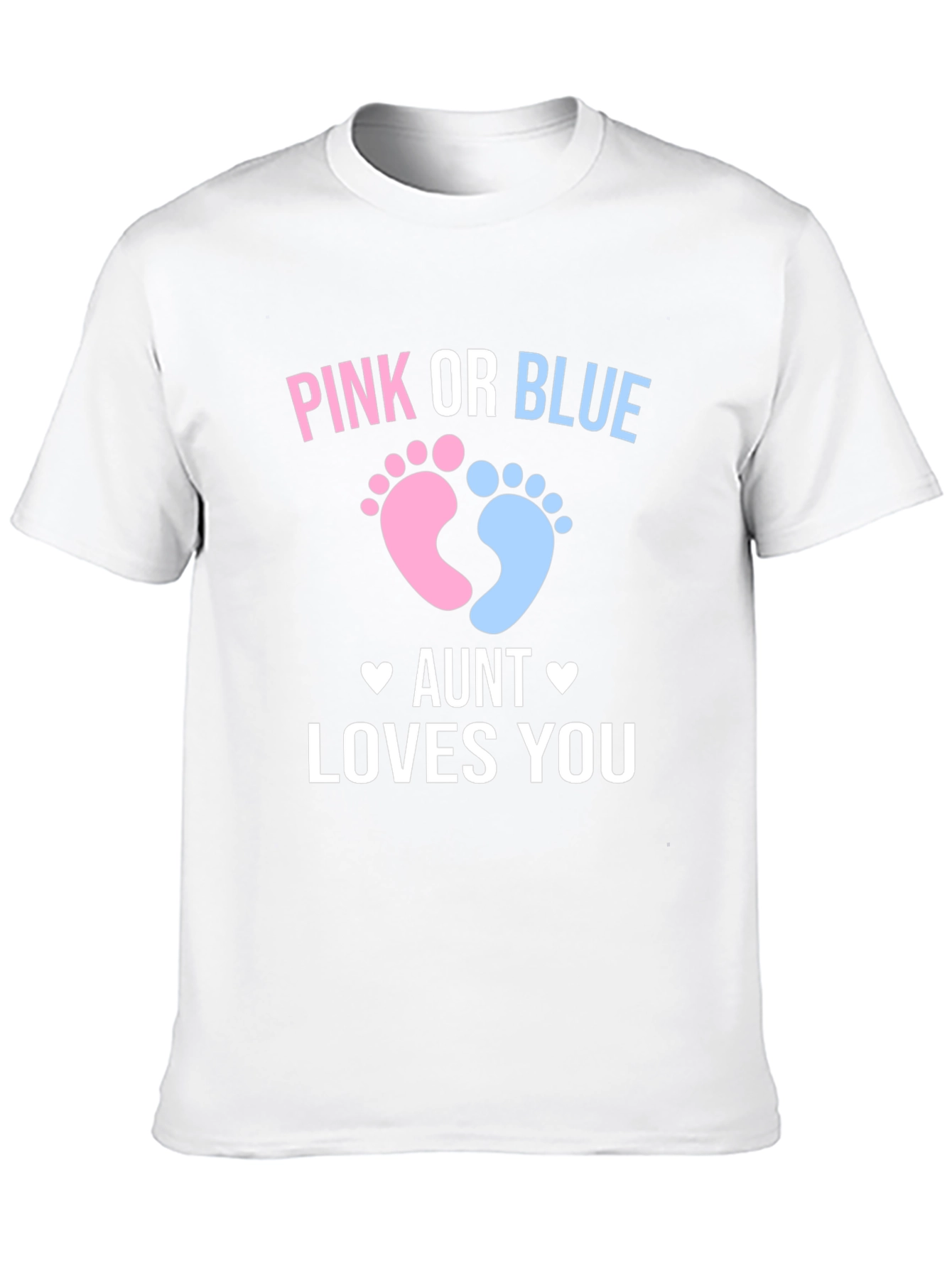 Pink or Blue Aunt Loves You T-Shirt