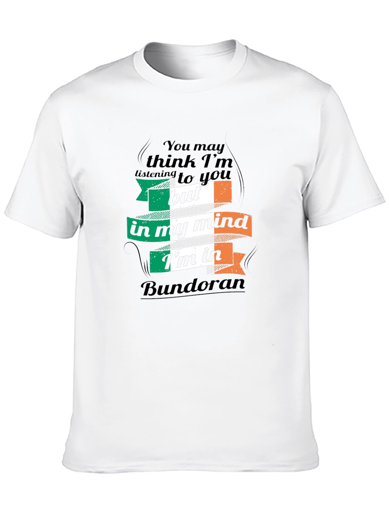 Bundoran Mind T-Shirt - Irish Pride Tee