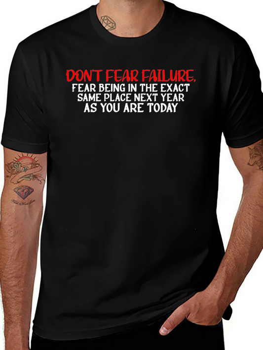 Dont Fear Failure Graphic Tee