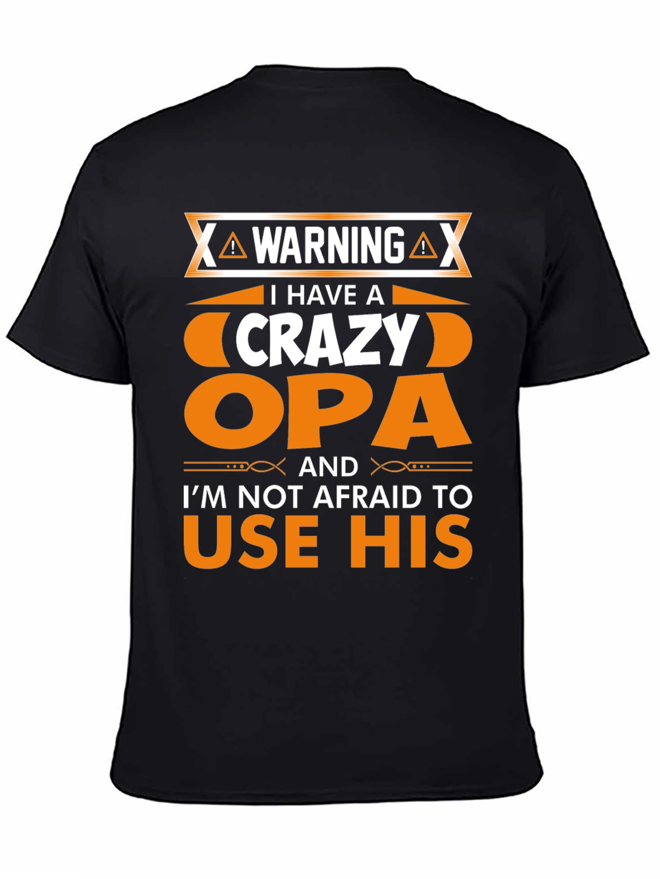 Crazy Opa T-Shirt - Funny Grandfather Gift