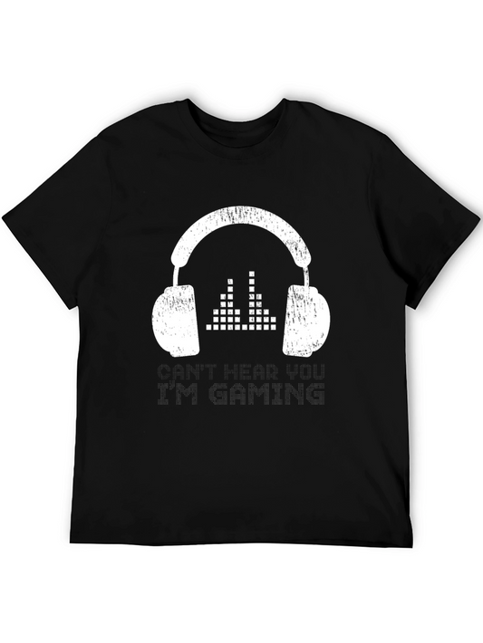Gaming Headset T-Shirt - Dont Hear You Im Gaming!
