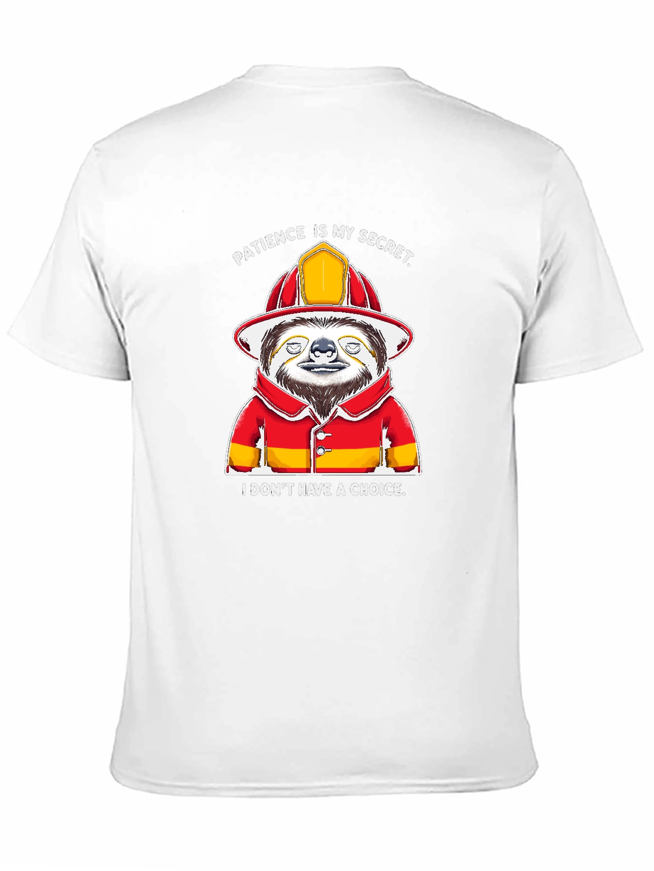 Funny Sloth Firefighter T-Shirt - Patience Is My Secret