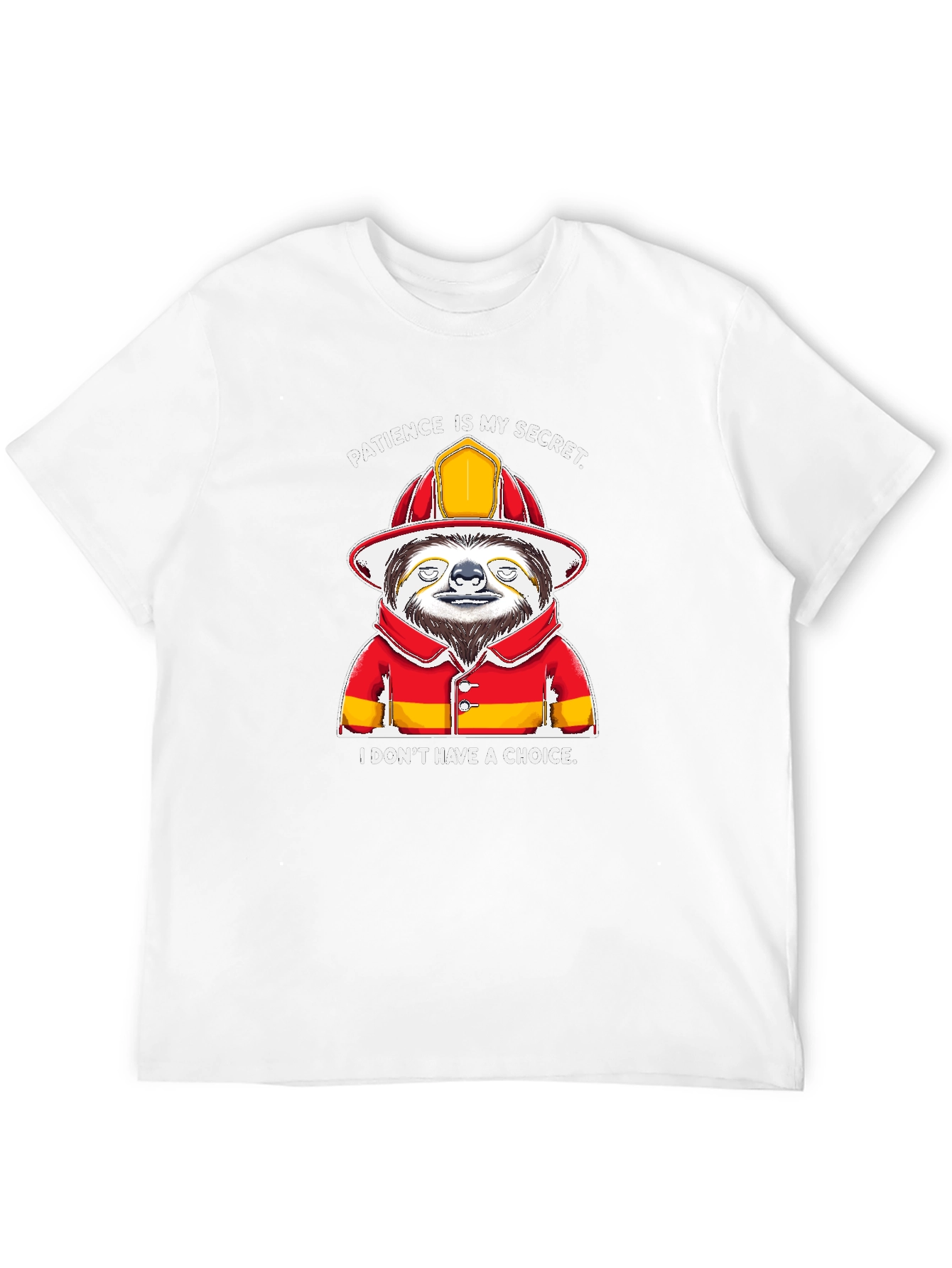 Funny Sloth Firefighter T-Shirt - Patience Is My Secret