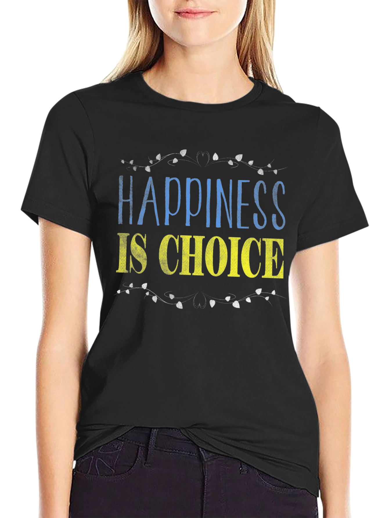 Happiness Is Choice T-Shirt