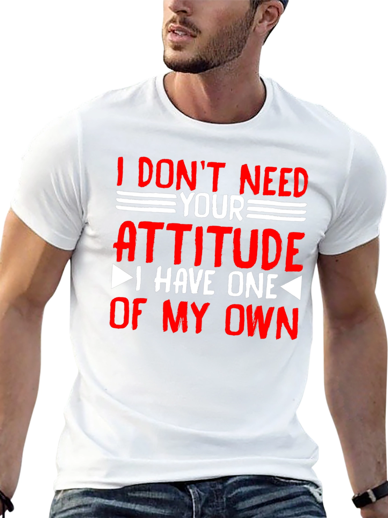 Attitude T-Shirt - Sarcastic Graphic Tee