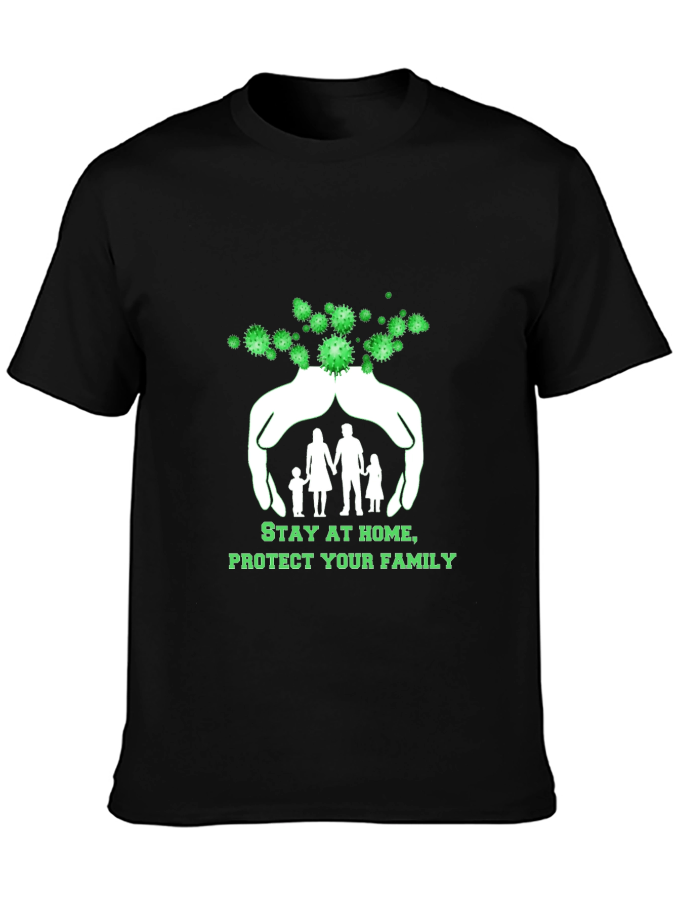 Stay Home Protect Family T-Shirt