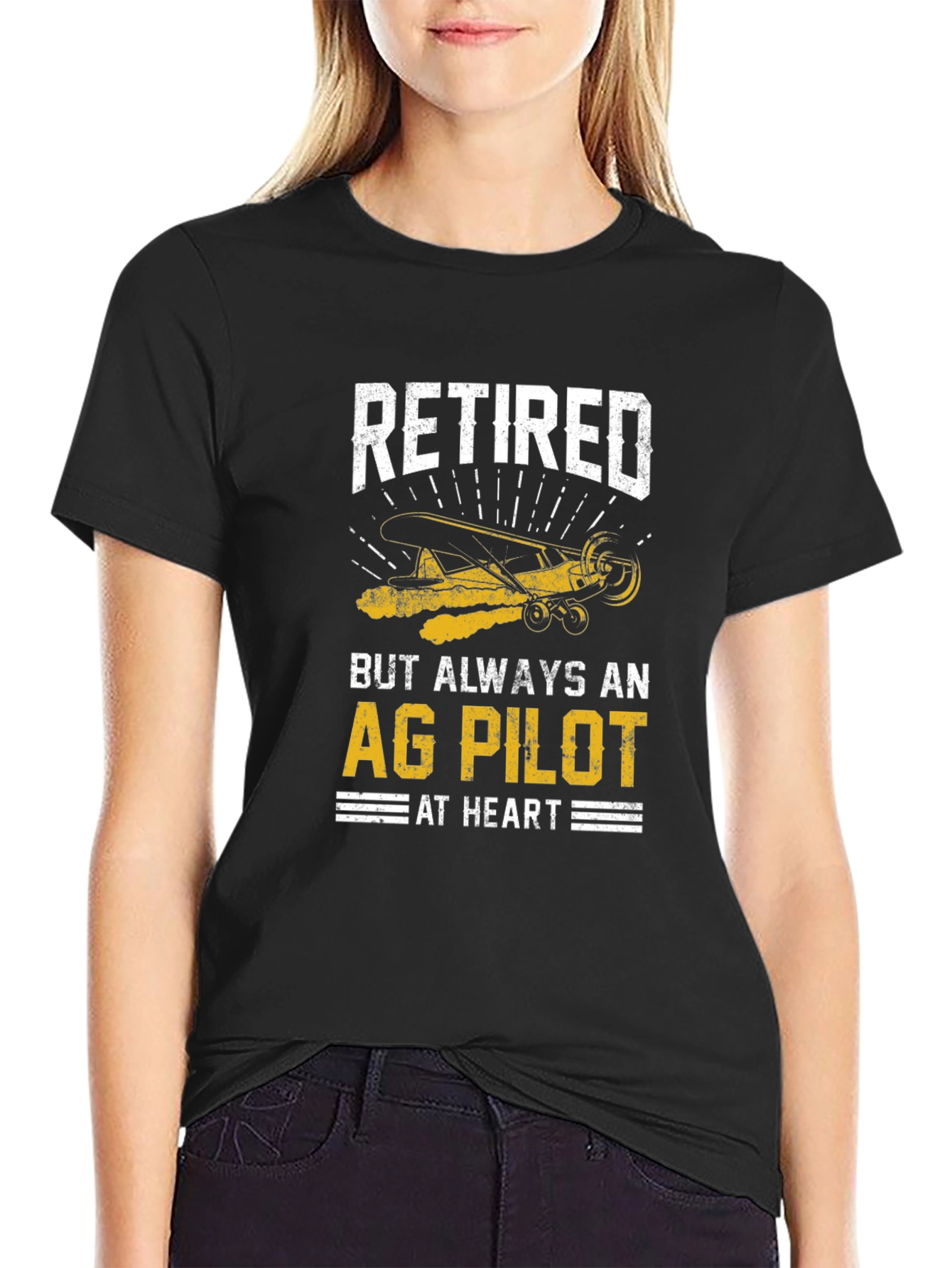 Retired Ag Pilot T-Shirt - Always at Heart