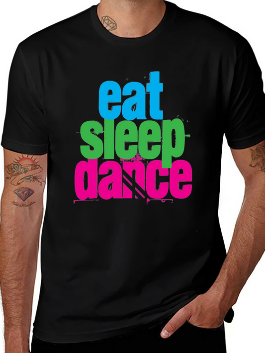 Eat Sleep Dance Graphic Tee - Black Cotton T-Shirt