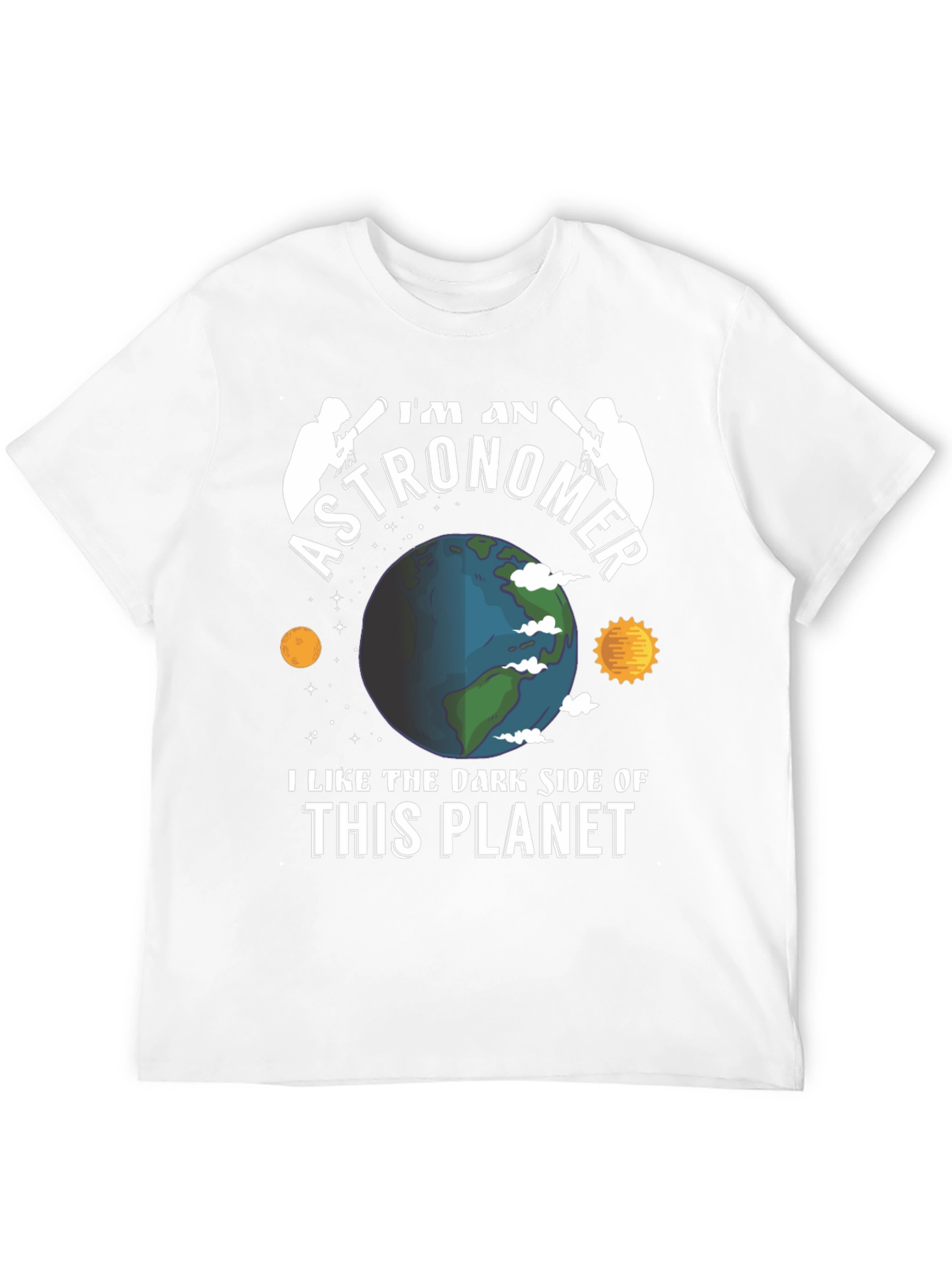 Im An Astronomer T-Shirt - Dark Side Planet Tee