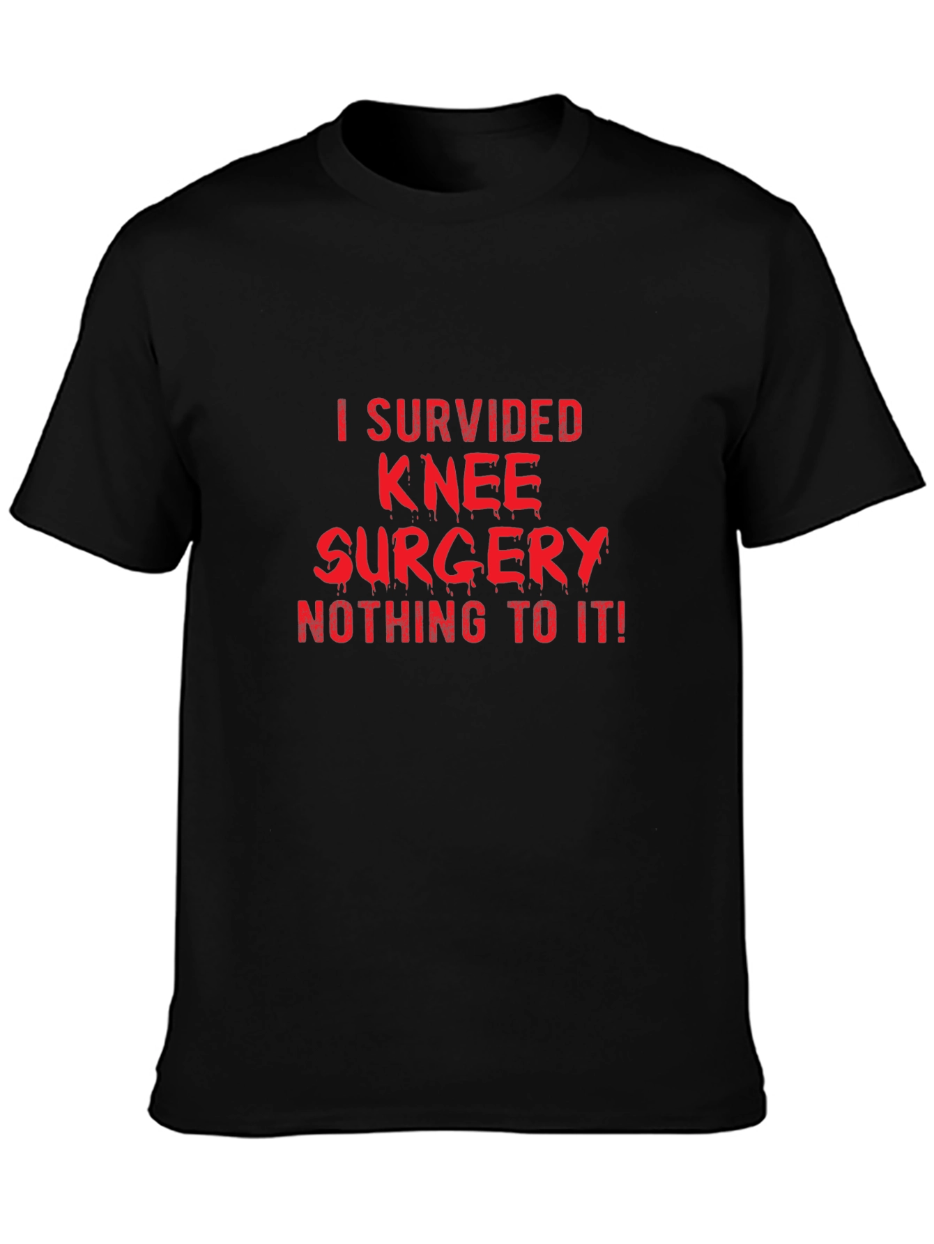 Knee Surgery Survivor Black T-Shirt