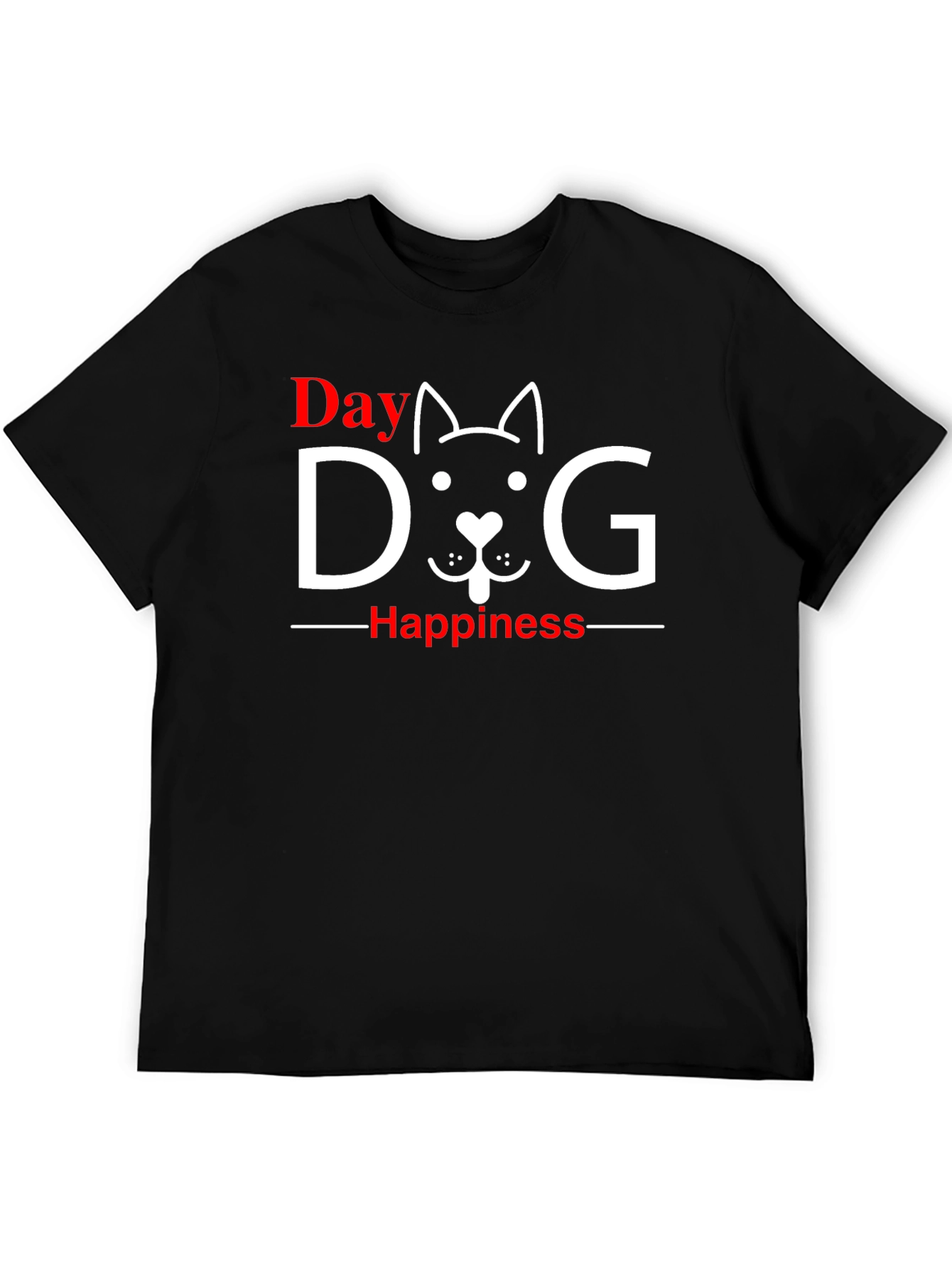 Dog Happiness T-Shirt -  Day Love