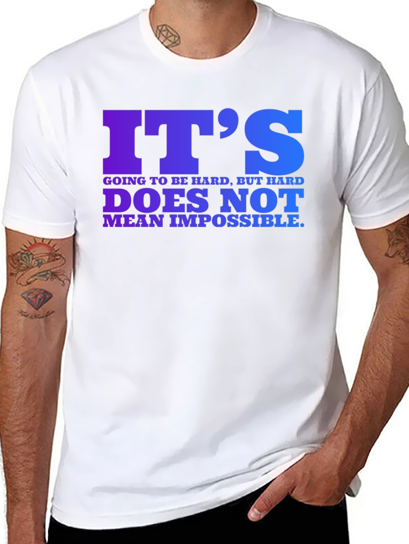 Inspirational Quote T-Shirt - Its Hard But Possible