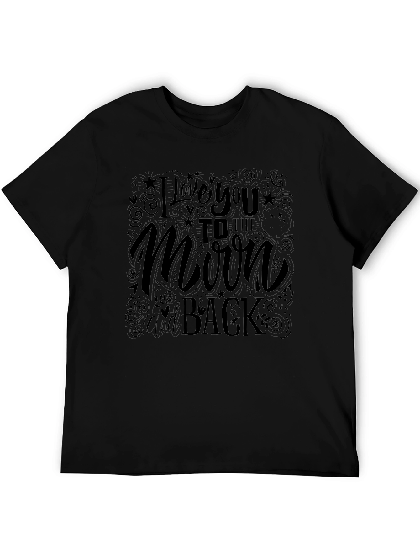 I Love You to the Moon and Back T-Shirt