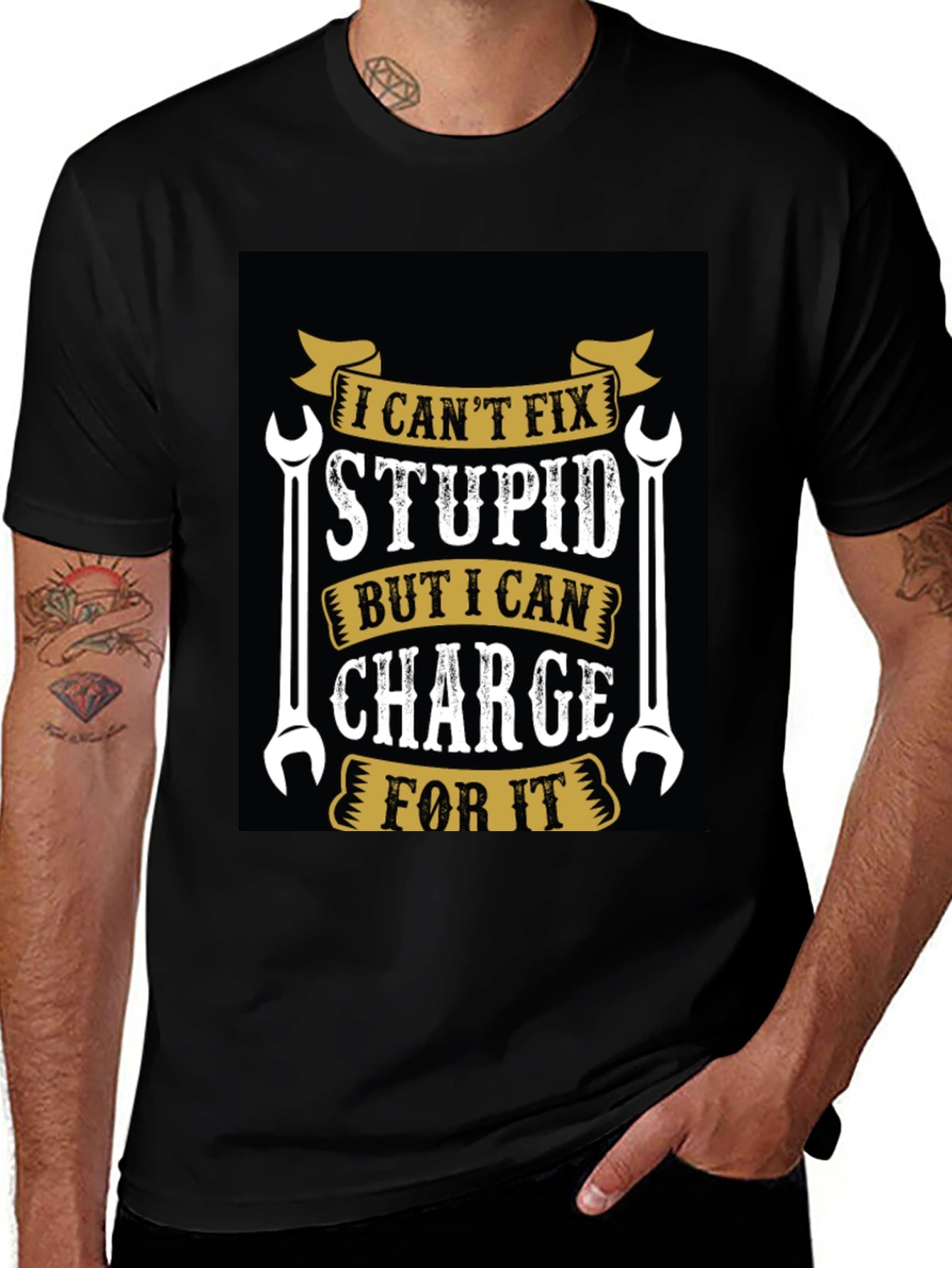 I Cant Fix Stupid T-Shirt Funny Mechanic Tee