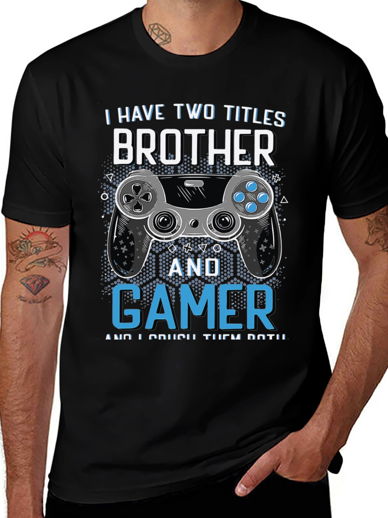 Brother & Gamer T-Shirt - Crushing Titles!