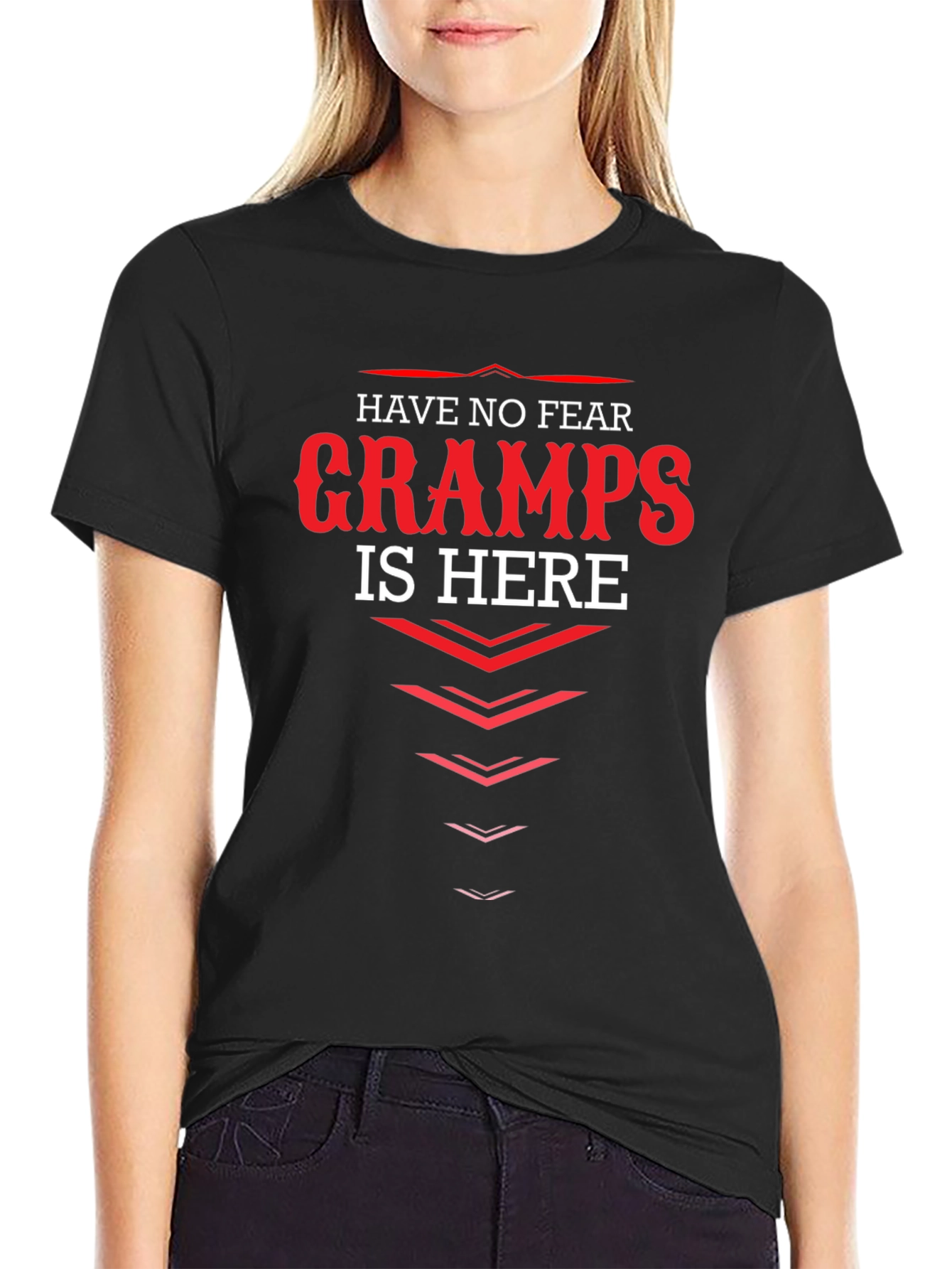 Have No Fear Gramps Is Here T-Shirt