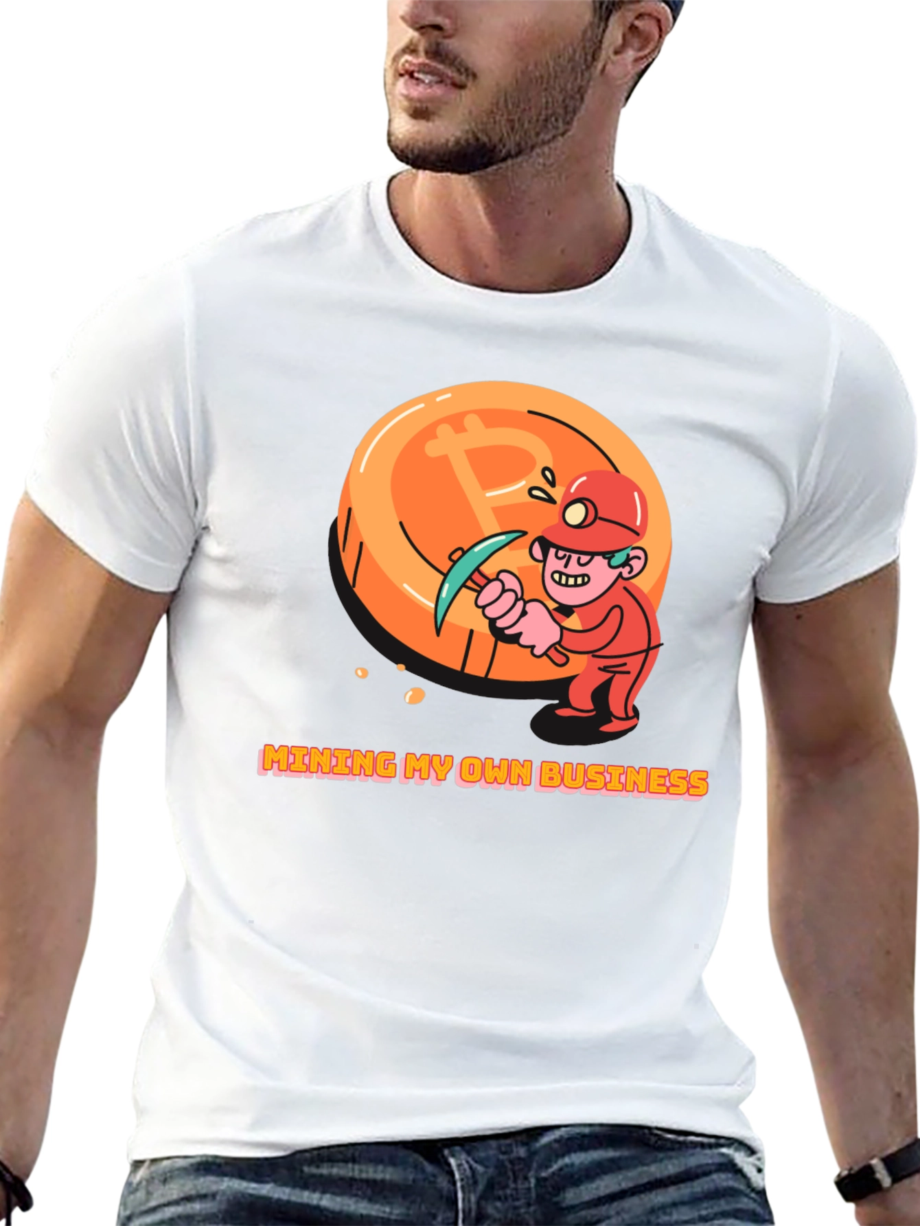 Bitcoin Miner T-Shirt - Mining My Own Business