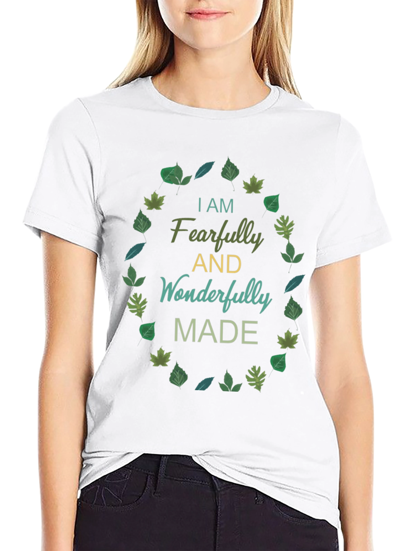Fearfully & Wonderfully Made T-Shirt