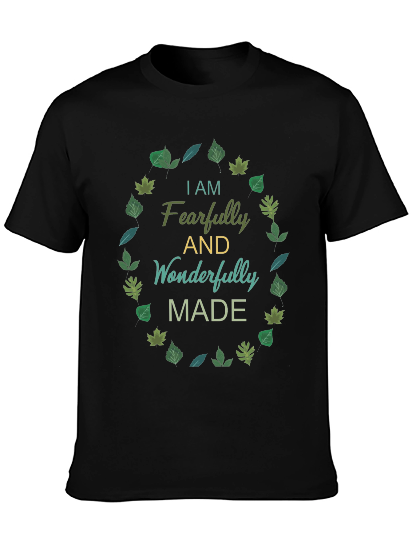 Fearfully & Wonderfully Made T-Shirt