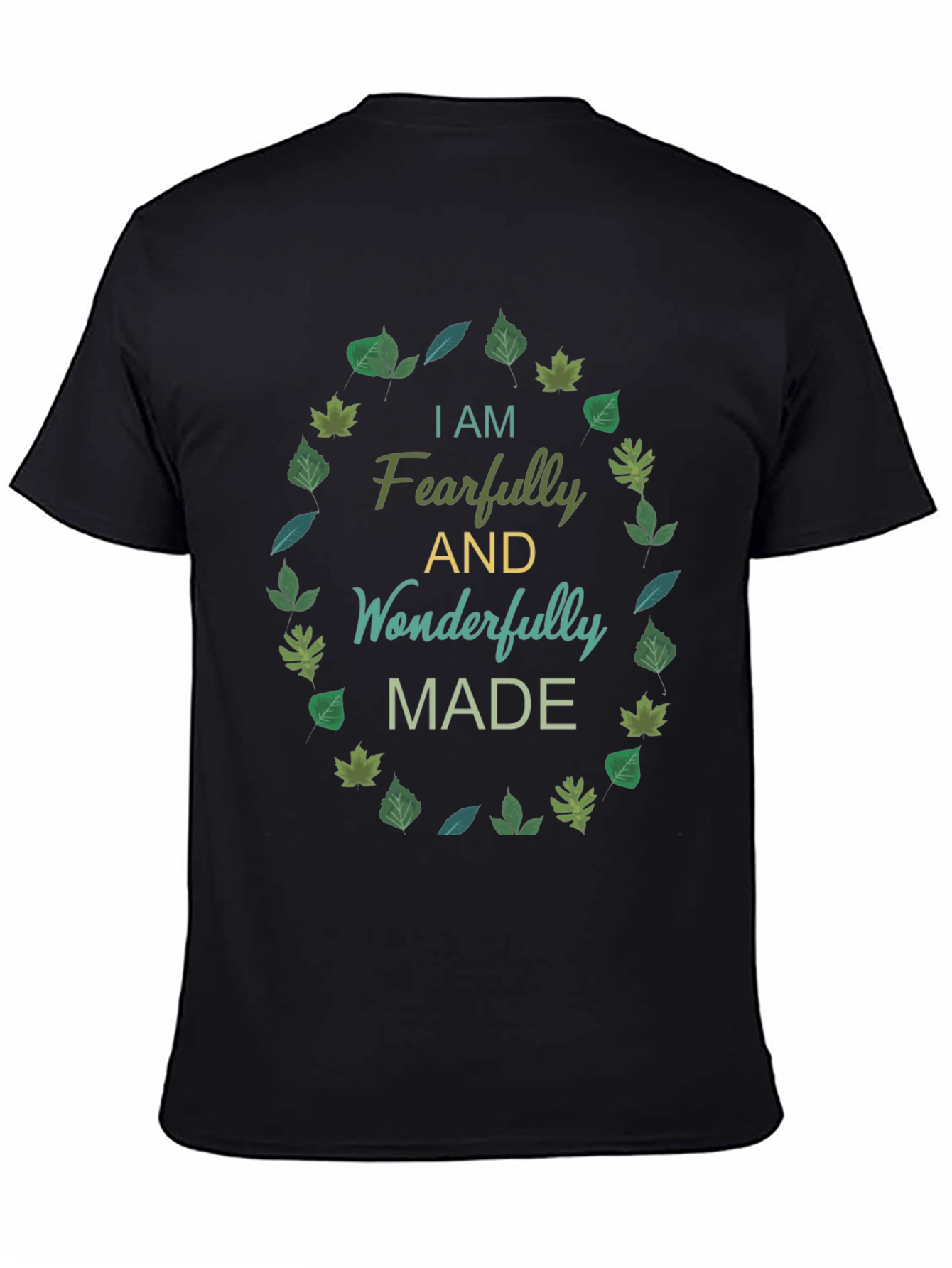 Fearfully & Wonderfully Made T-Shirt