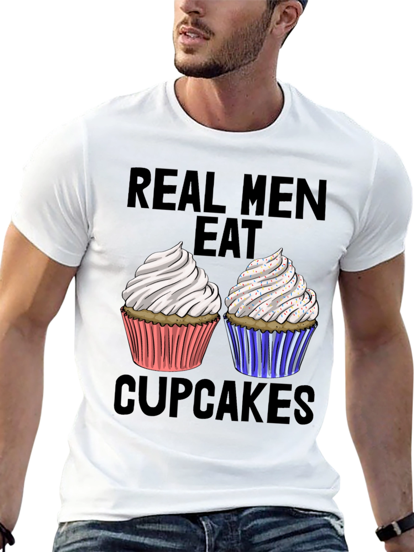 Real Men Eat Cupcakes T-Shirt Funny Graphic Tee