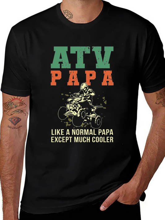 ATV Papa T-Shirt - Cool Dad Off-Road Style