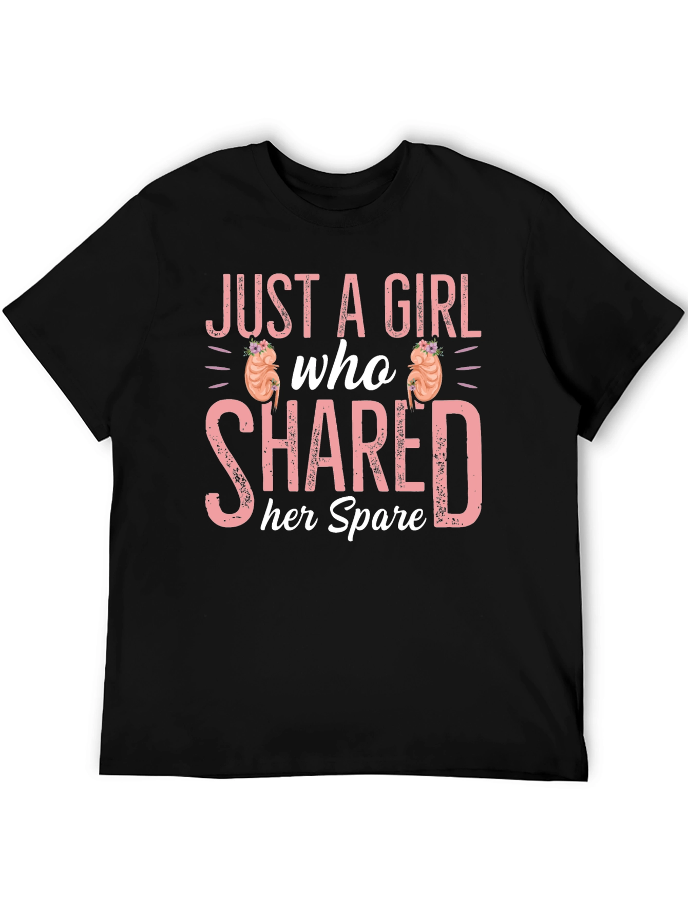Just a Girl Kidney Donor T-Shirt