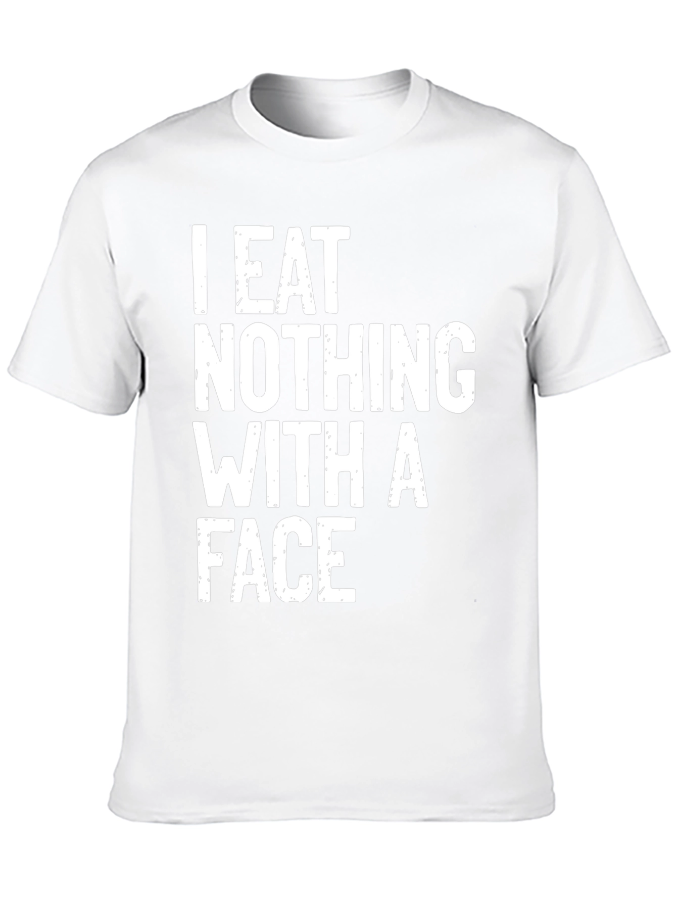 I Eat Nothing With a Face T-Shirt Vegan Vegetarian
