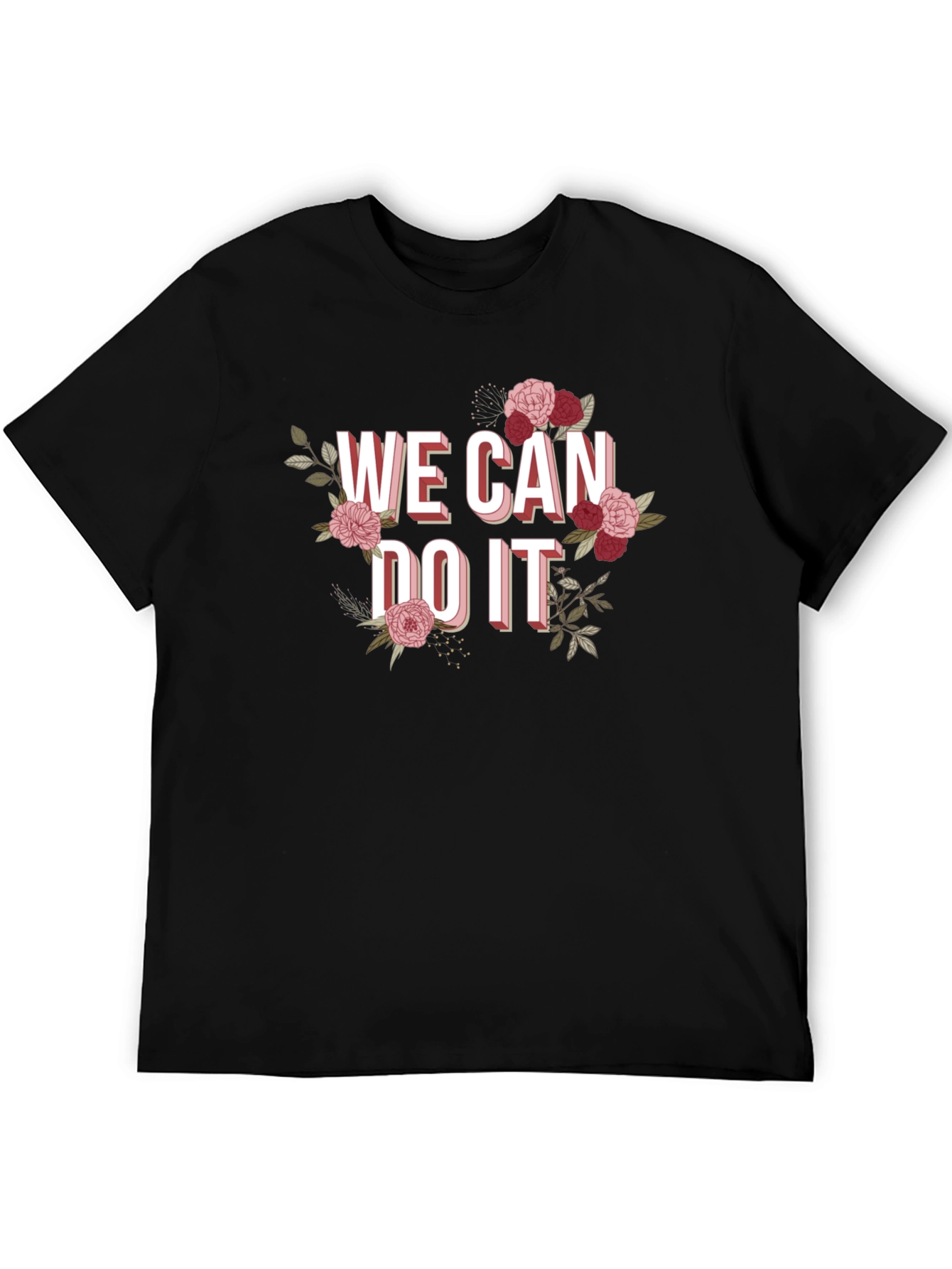 We Can Do It Floral Graphic Tee