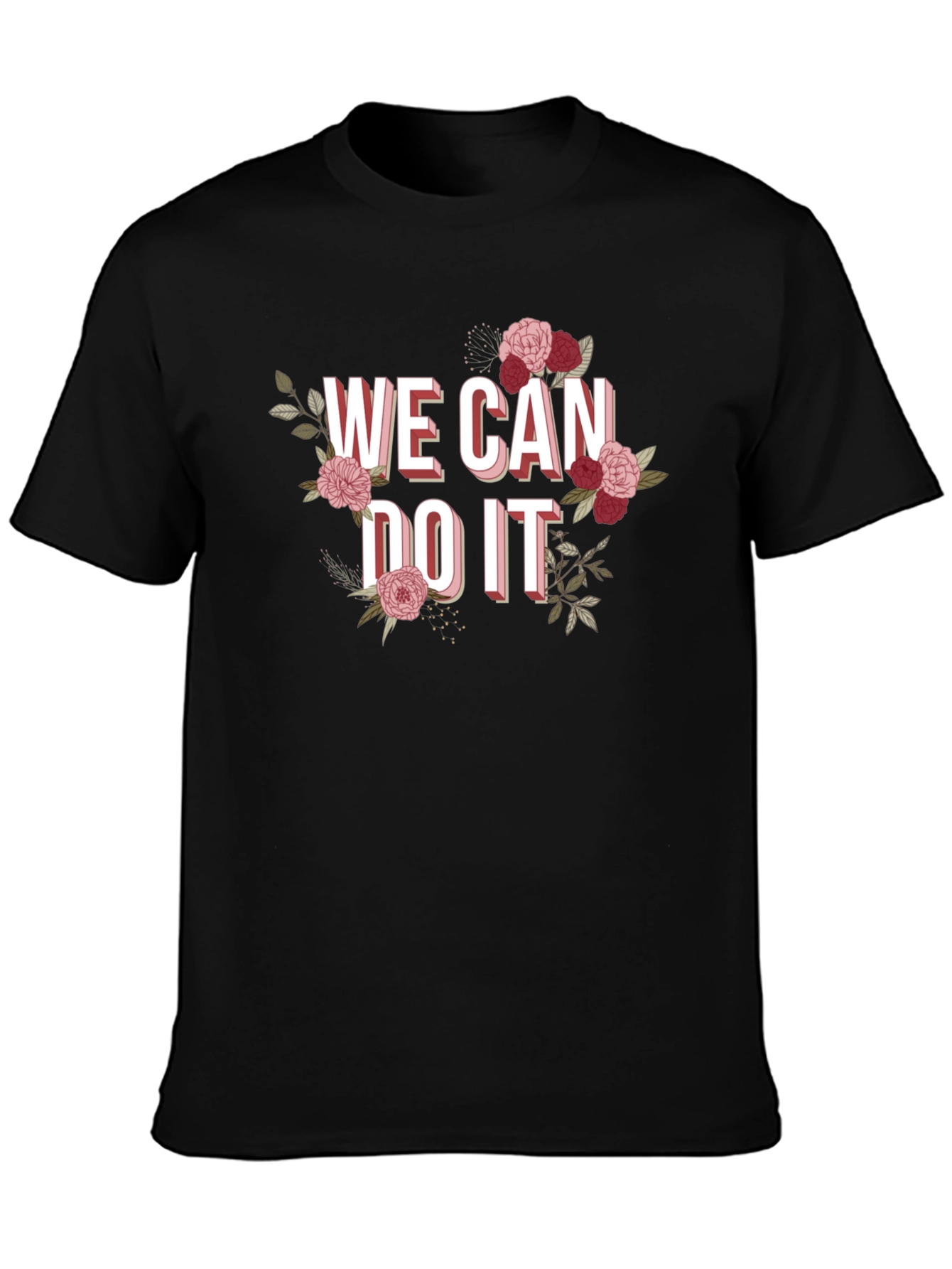 We Can Do It Floral Graphic Tee