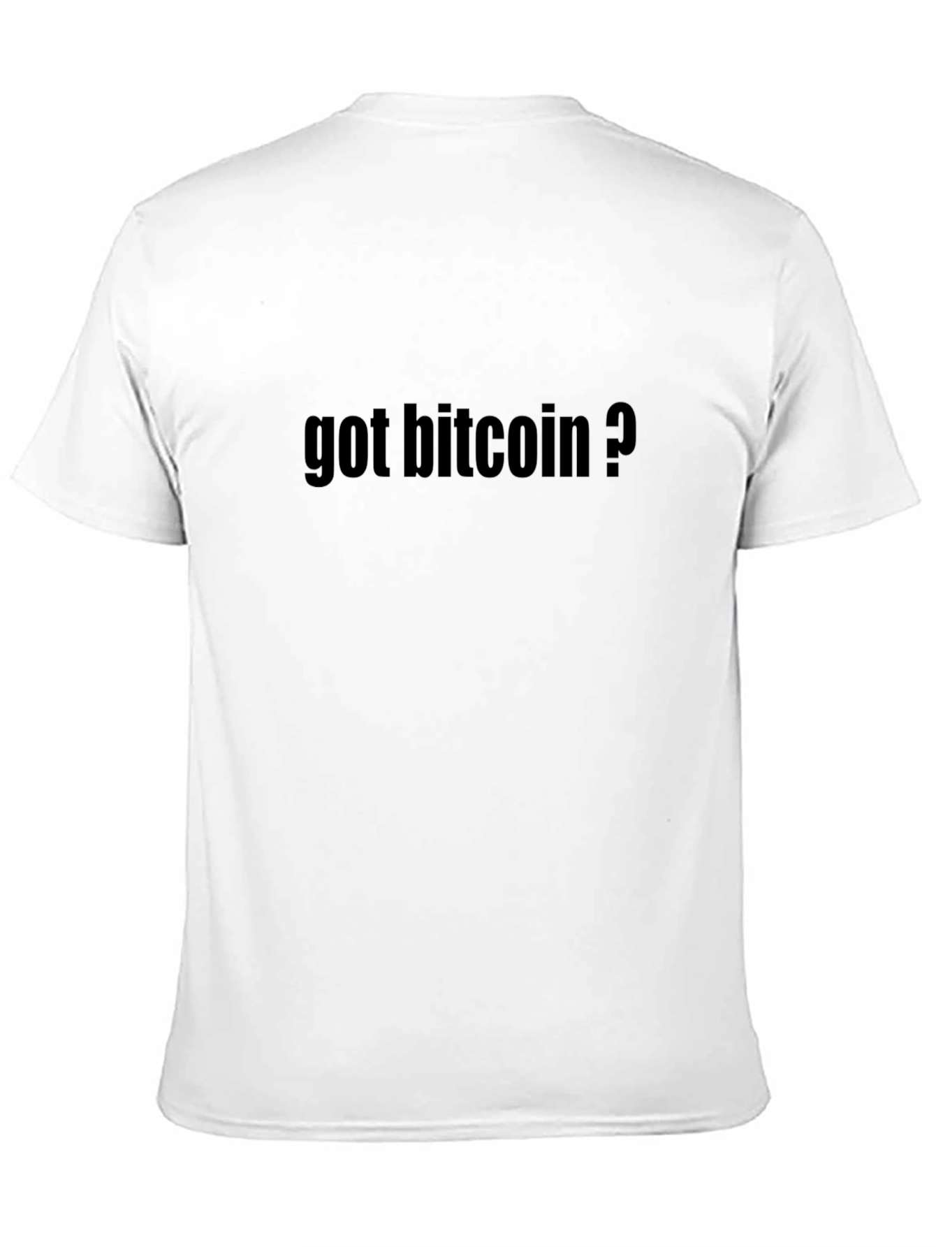 Got Bitcoin? Crypto T-Shirt - Black