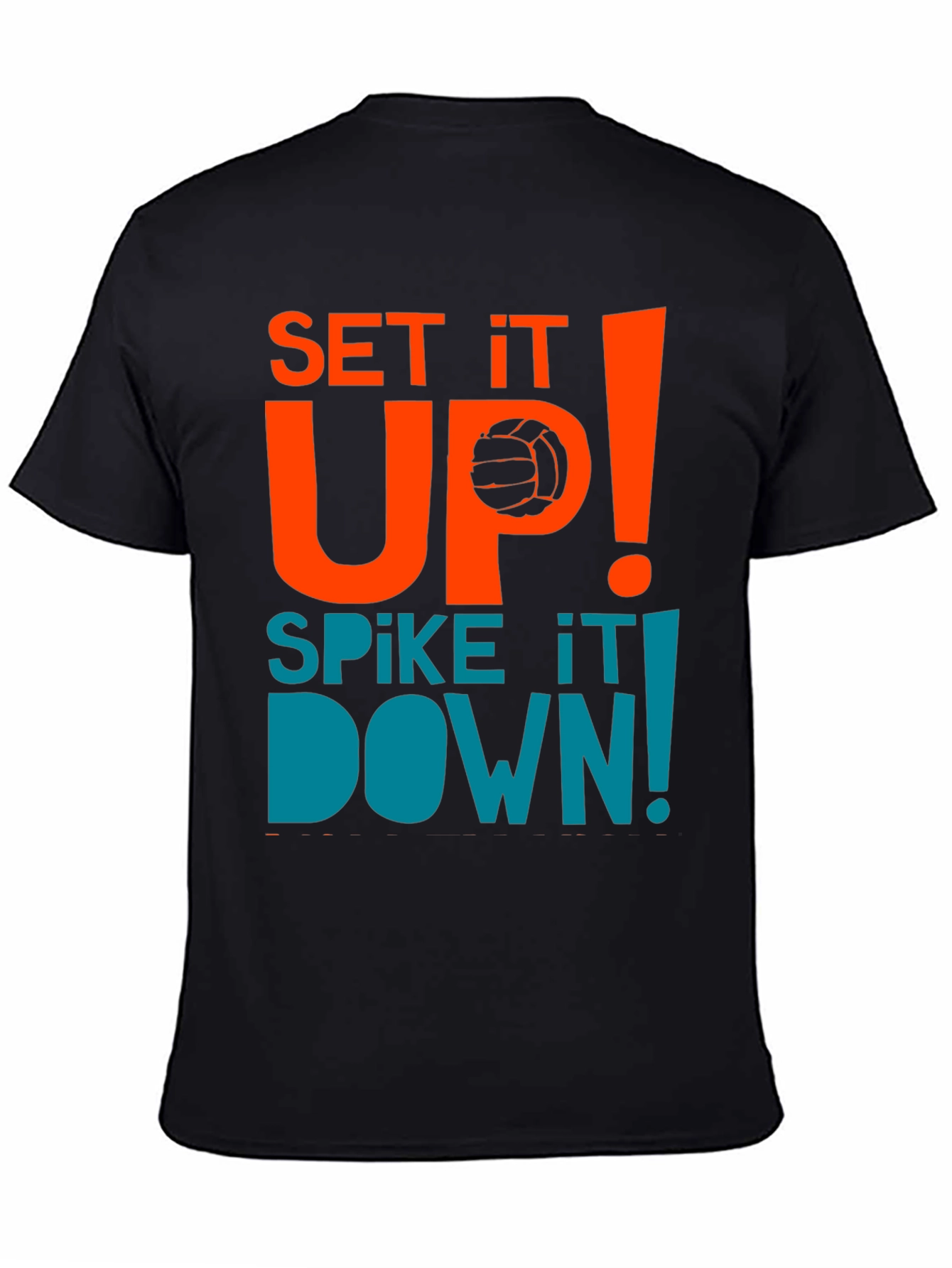Volleyball T-Shirt - Set It Up Spike It Down!
