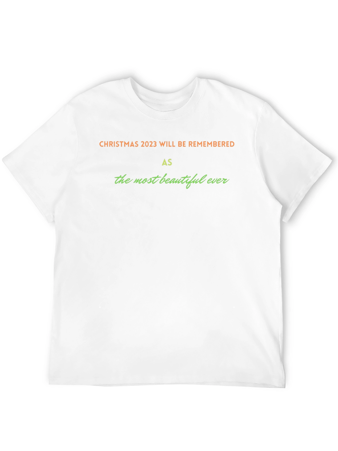 Christmas 2023 Beautiful Ever T-Shirt