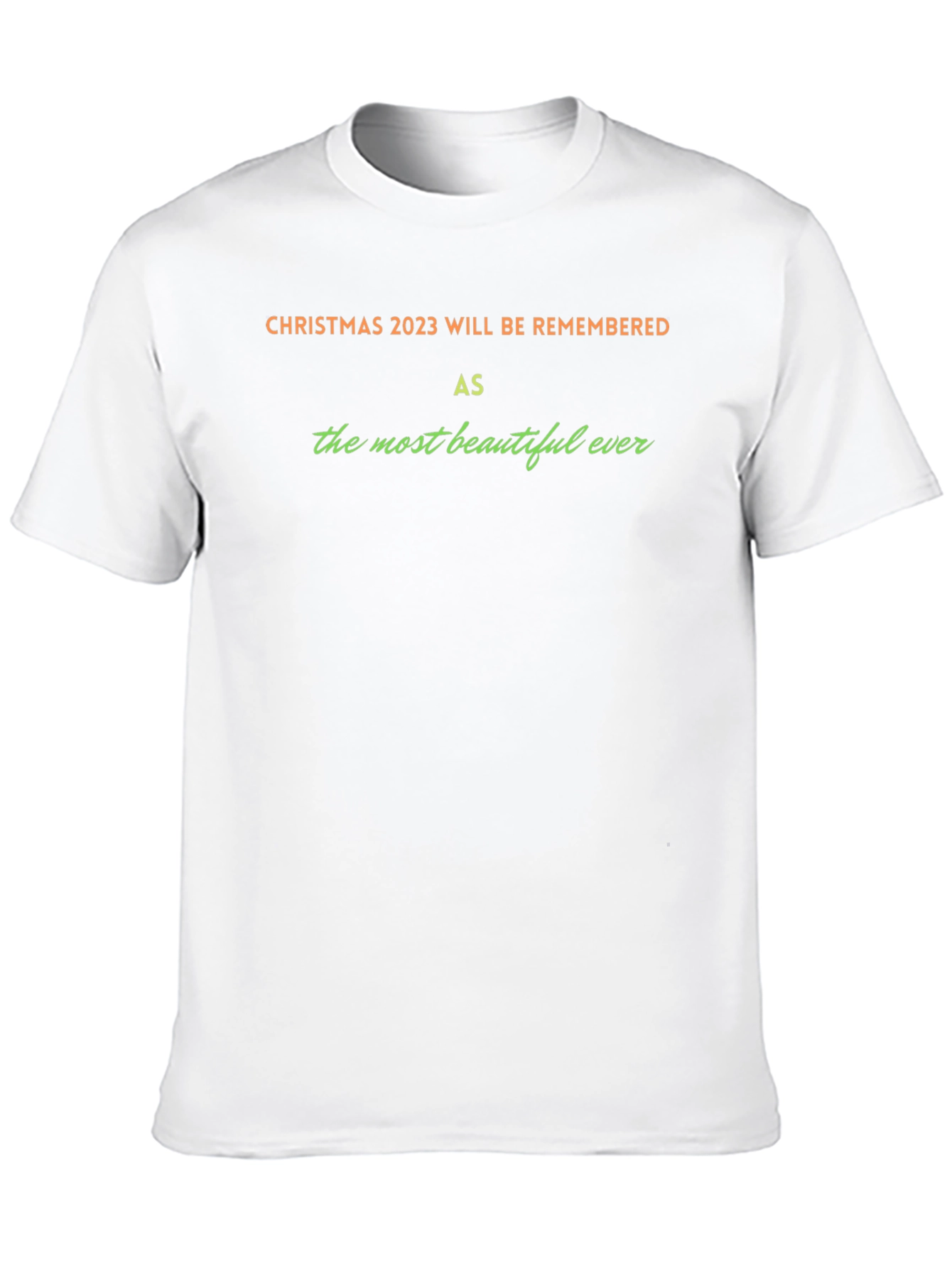 Christmas 2023 Beautiful Ever T-Shirt