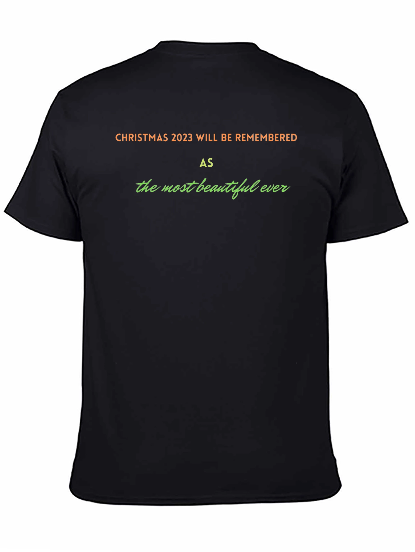 Christmas 2023 Beautiful Ever T-Shirt