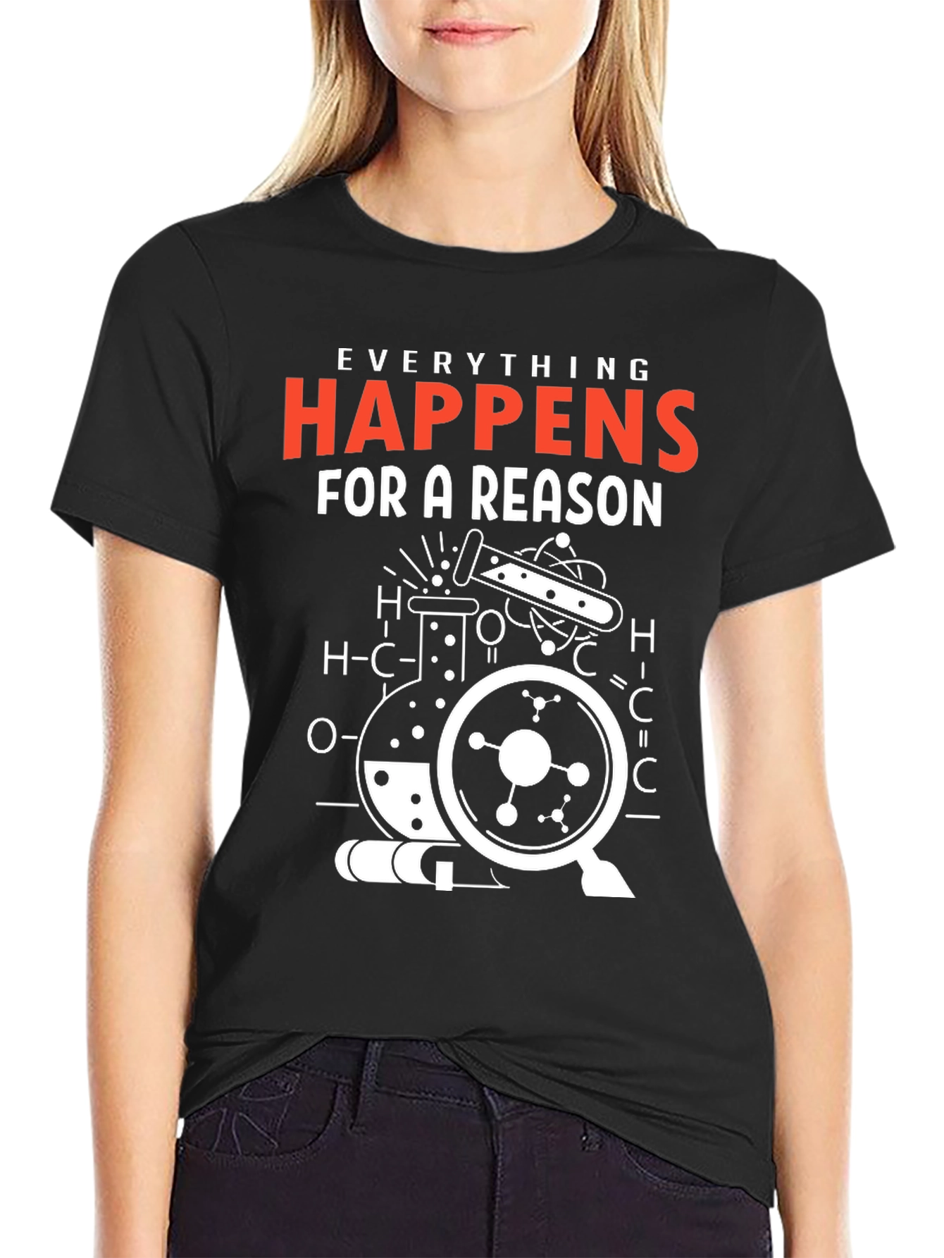 Everything Happens for a Reason Science T-Shirt
