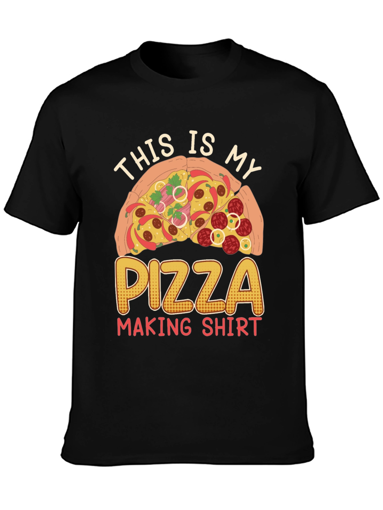 Pizza Making Shirt - Funny Pizza Lover Tee
