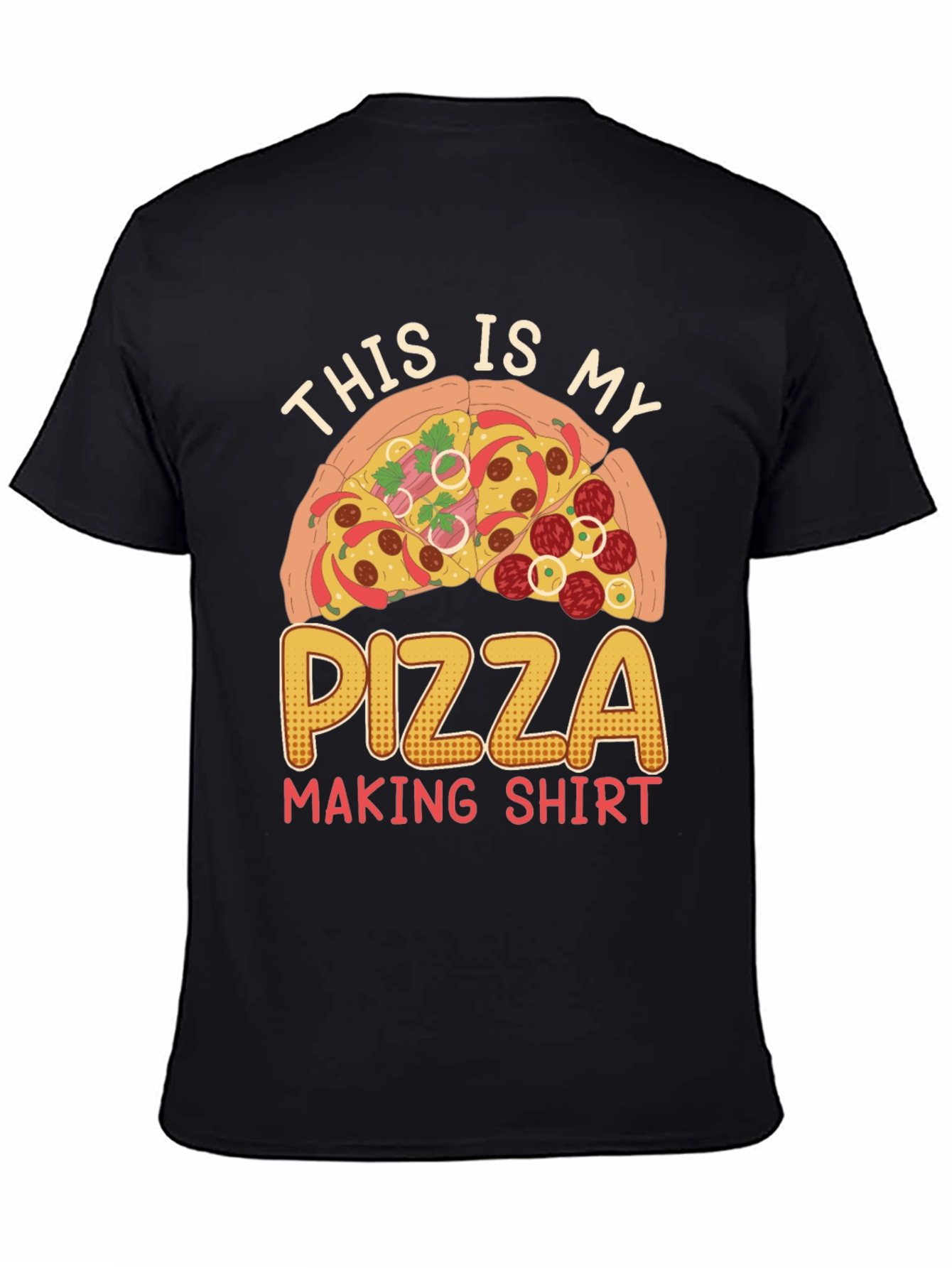 Pizza Making Shirt - Funny Pizza Lover Tee