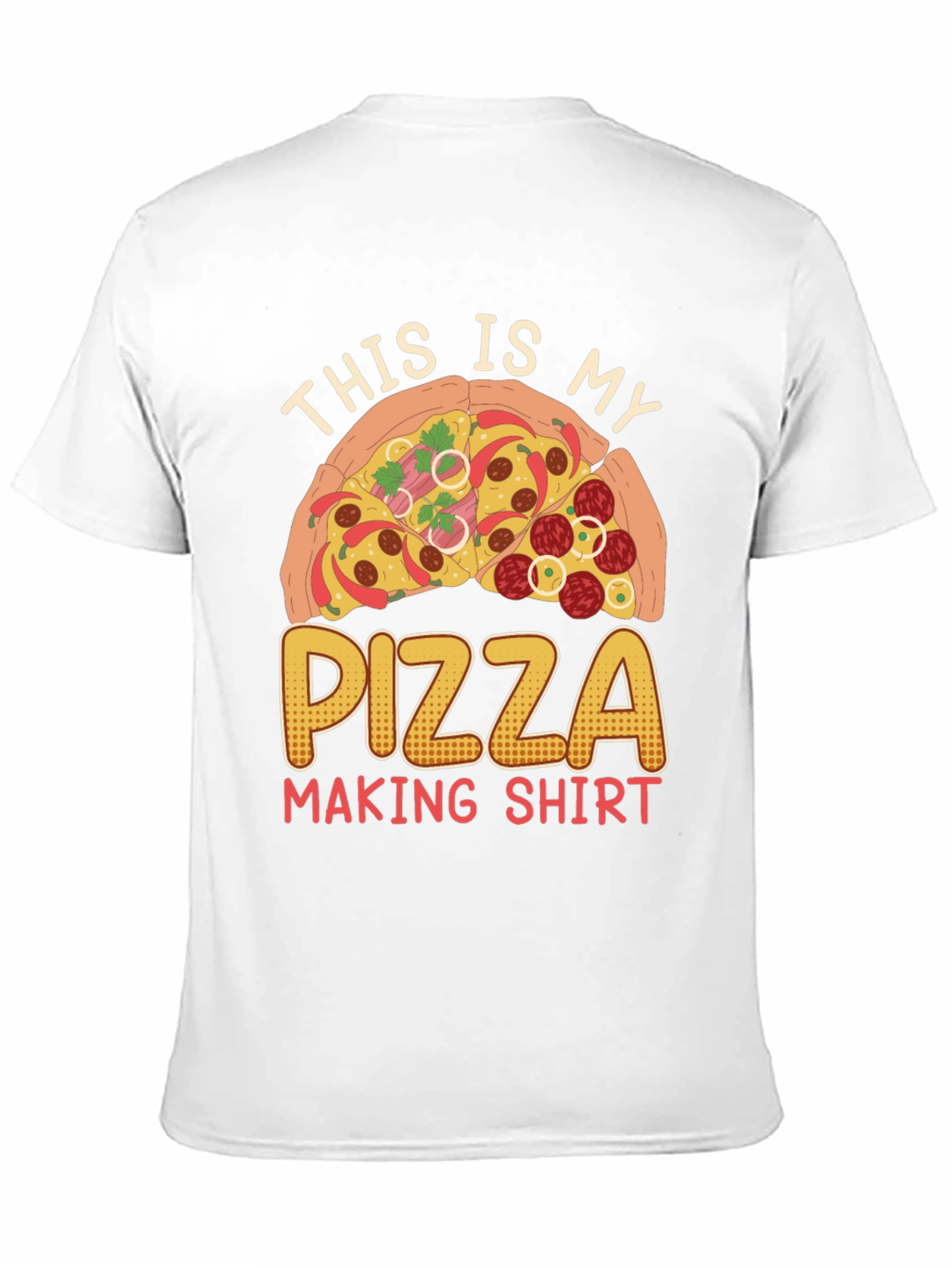 Pizza Making Shirt - Funny Pizza Lover Tee