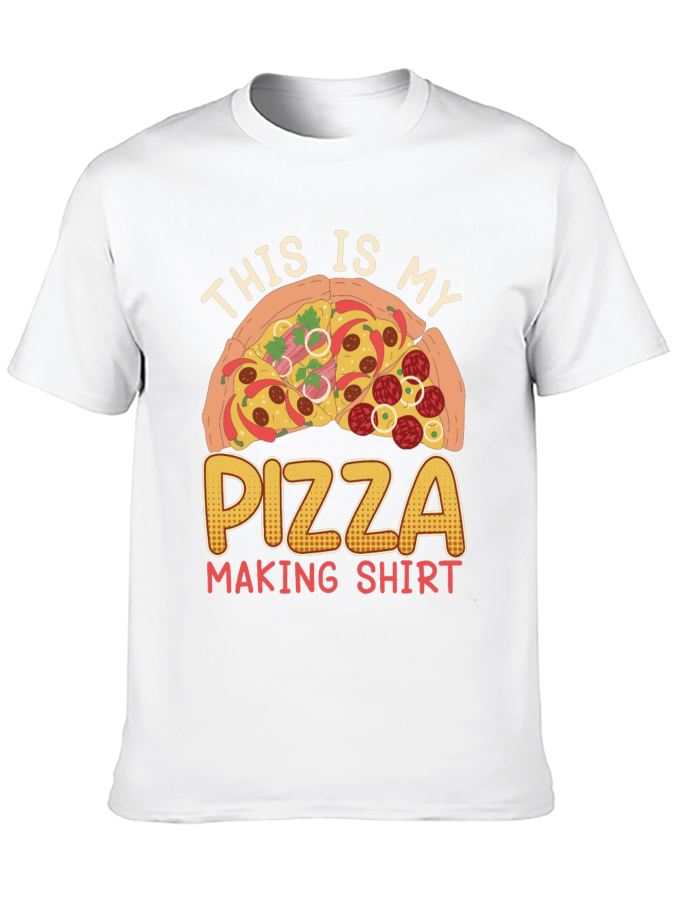 Pizza Making Shirt - Funny Pizza Lover Tee