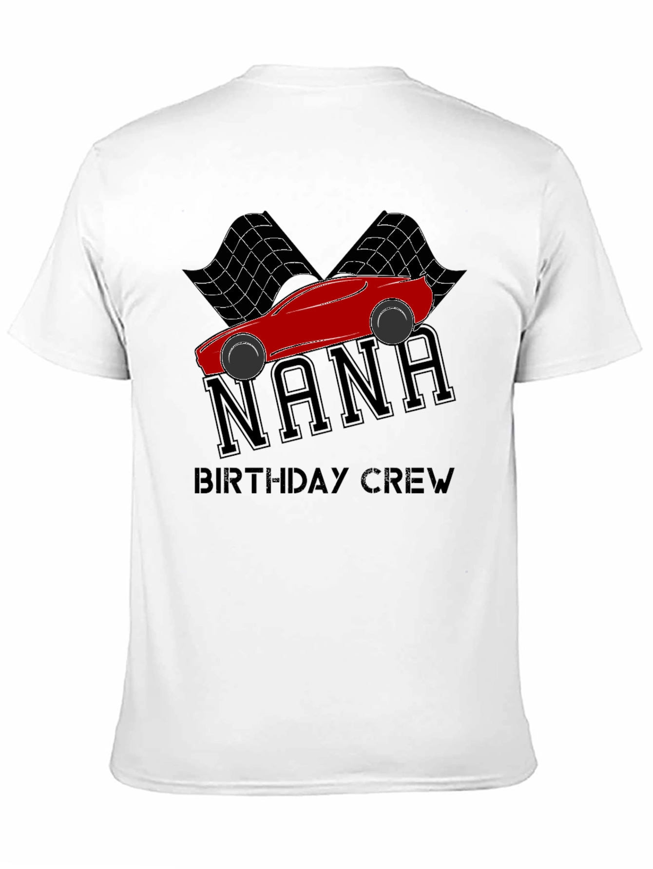 Nana Birthday Crew Racing Car T-Shirt