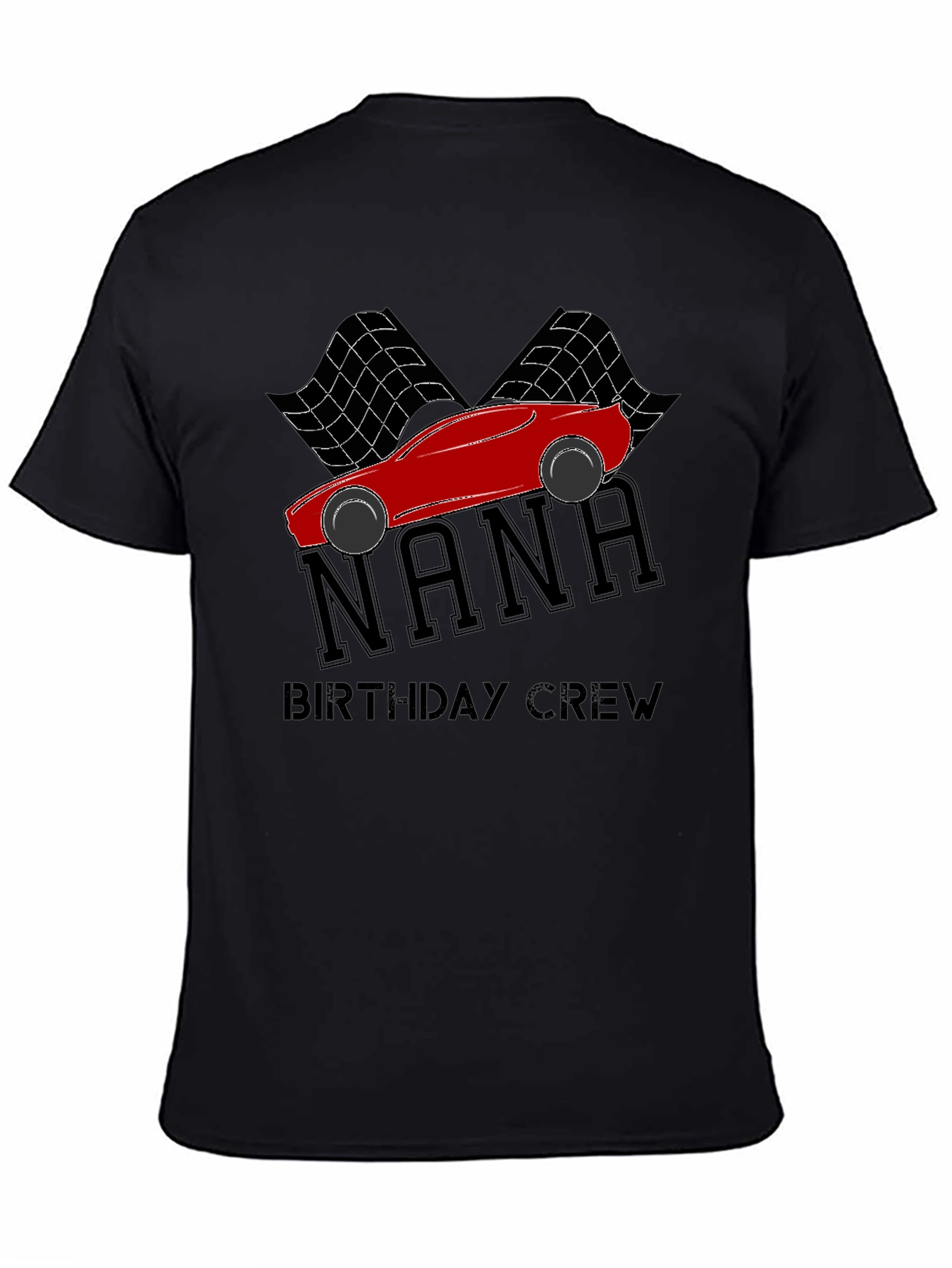 Nana Birthday Crew Racing Car T-Shirt