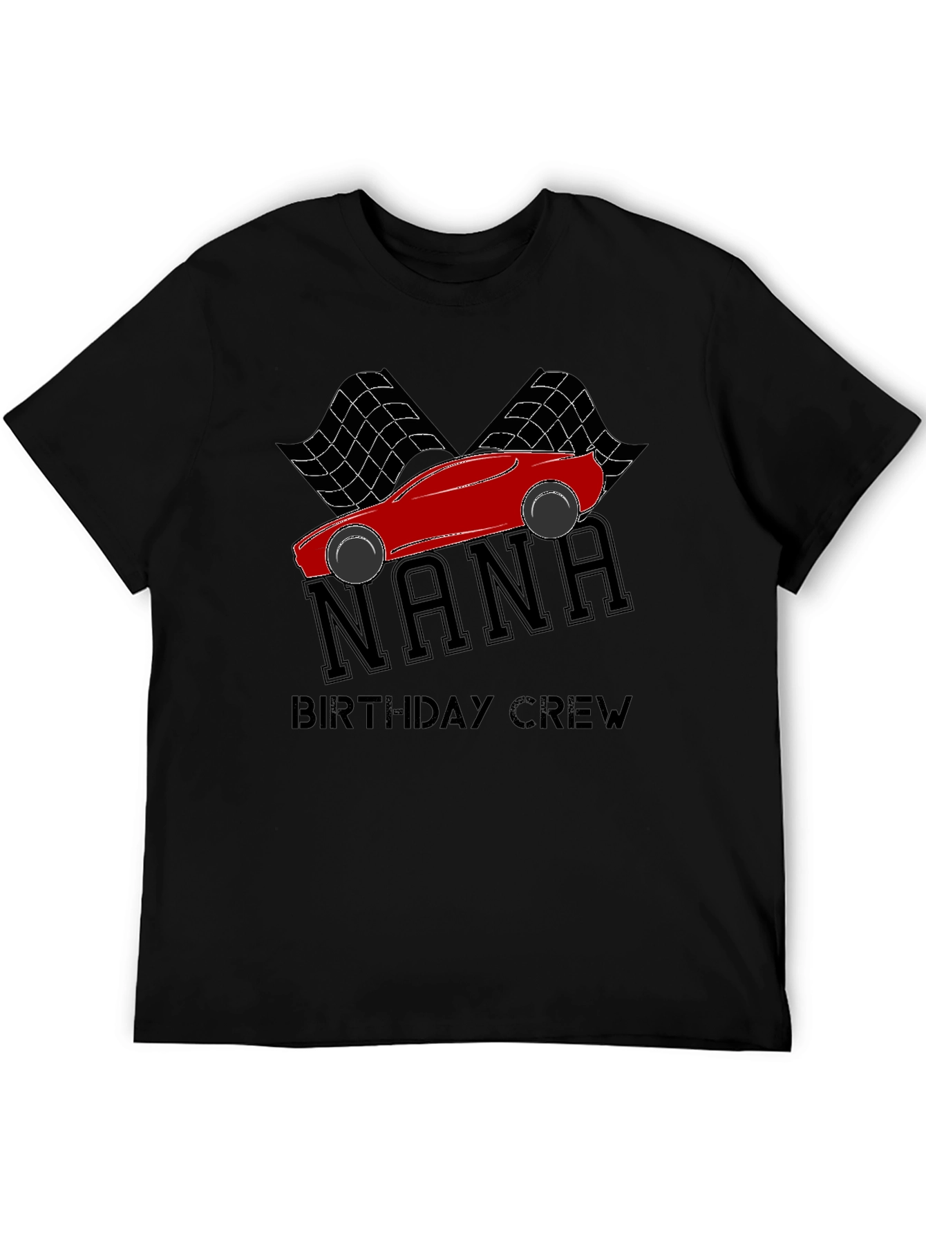 Nana Birthday Crew Racing Car T-Shirt