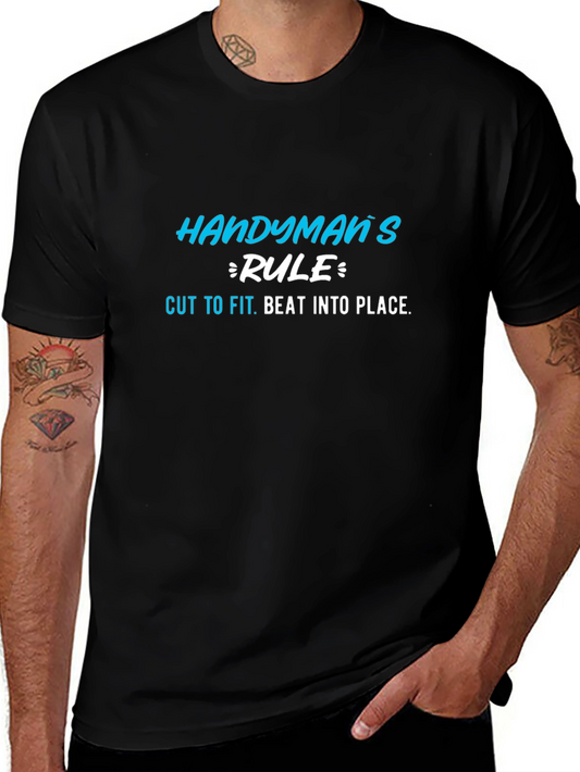 Handymans Rule Graphic T-Shirt