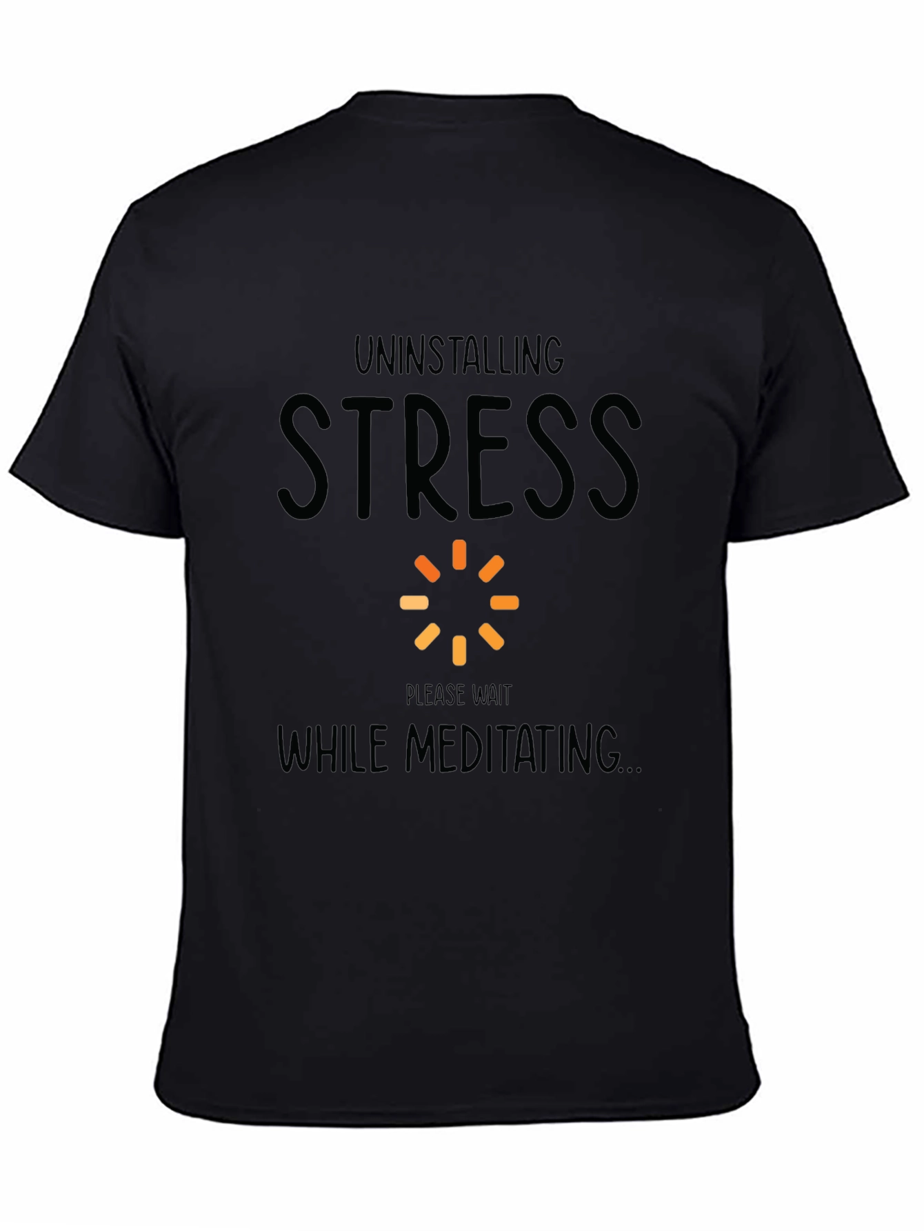 Uninstalling Stress Meditation T-Shirt