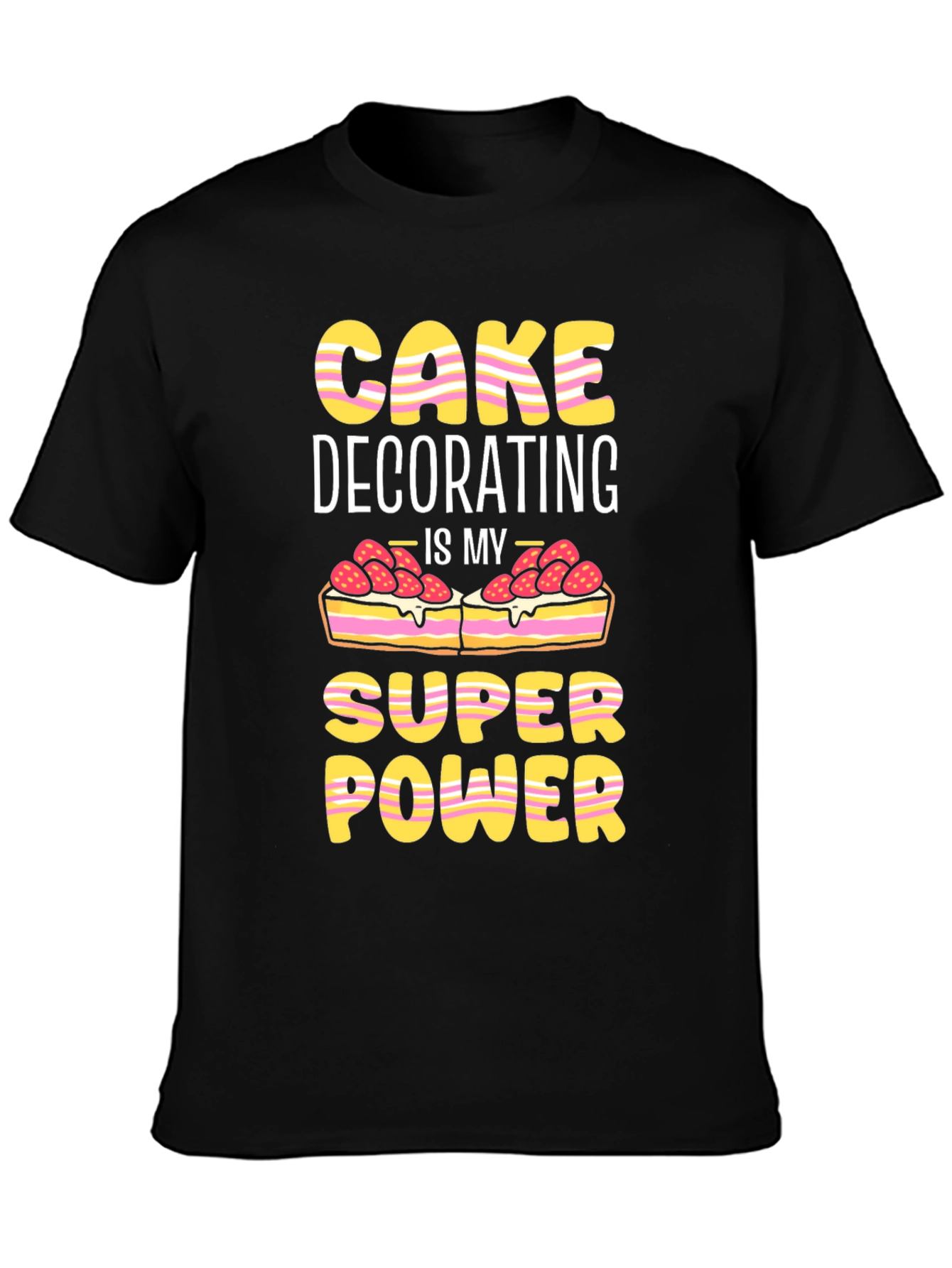 Cake Decorating Super Power Tee